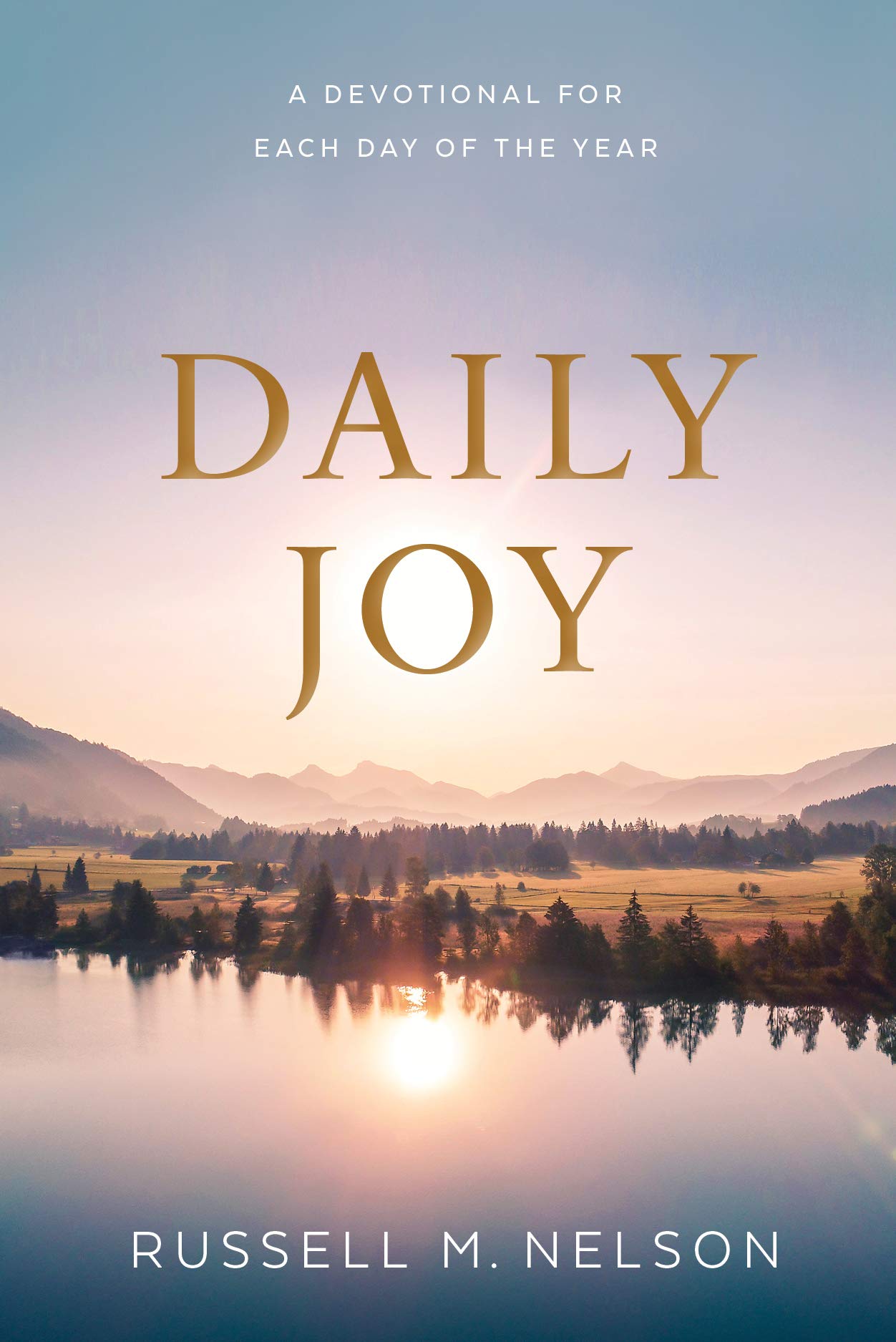 Daily Joy: A Devotional For Each Day of the Year Books