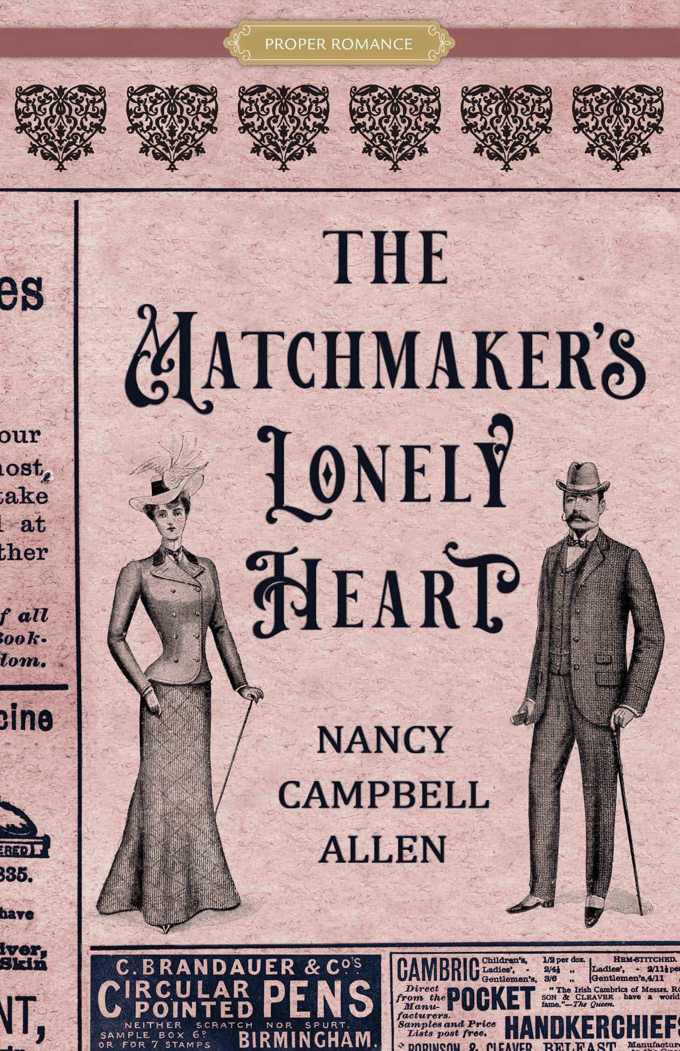 The Matchmaker's Lonely Heart (Proper Romance Victorian Series) Historical Fiction