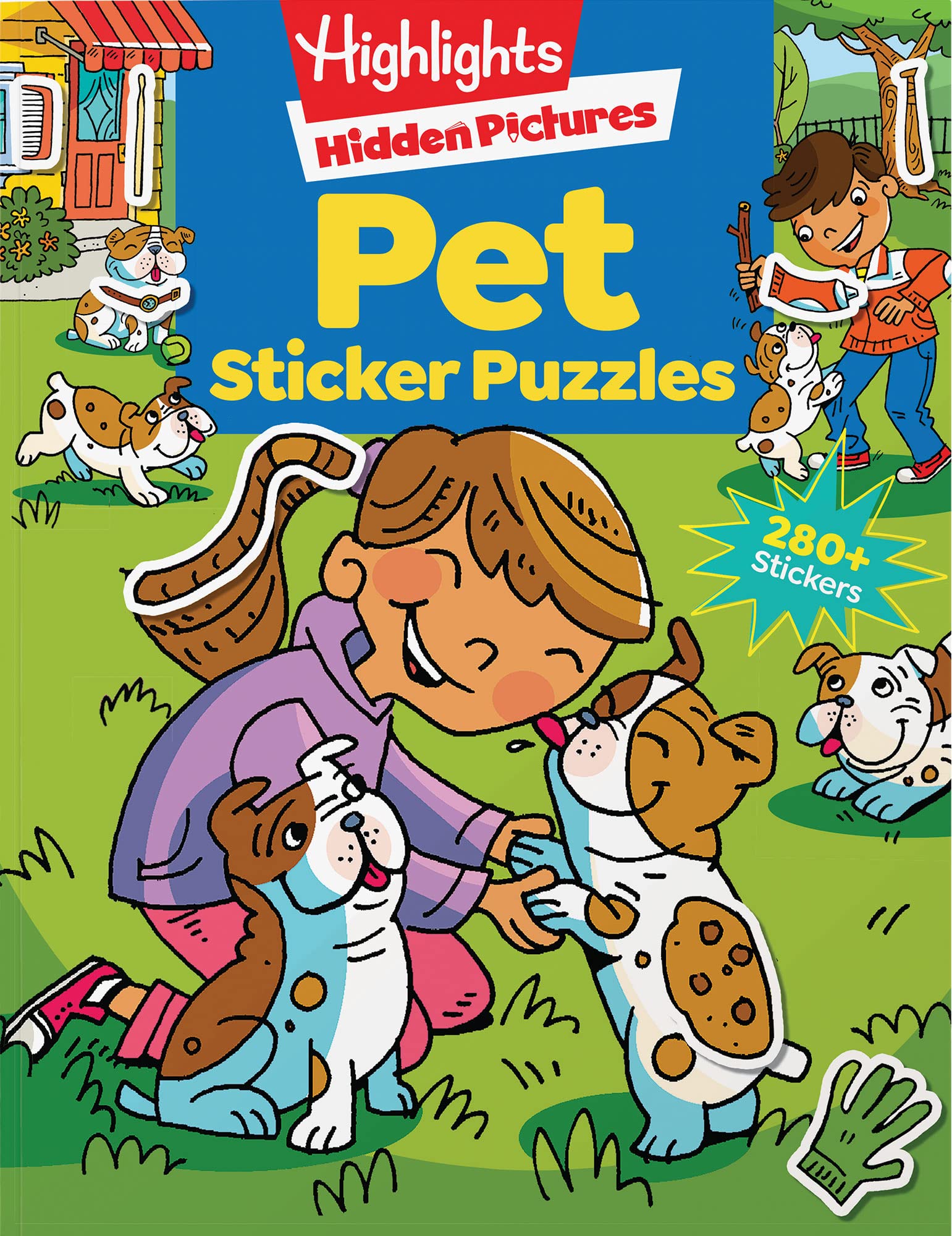 Pet Sticker Puzzles: Over 280 Stickers to Find Hidden Objects Within Cute Dogs, Cats and Other Pets, Animal Lover Sticker Activity Book for Kids 3 and Older (Highlights Sticker Hidden Pictures) Tiptoi & Games