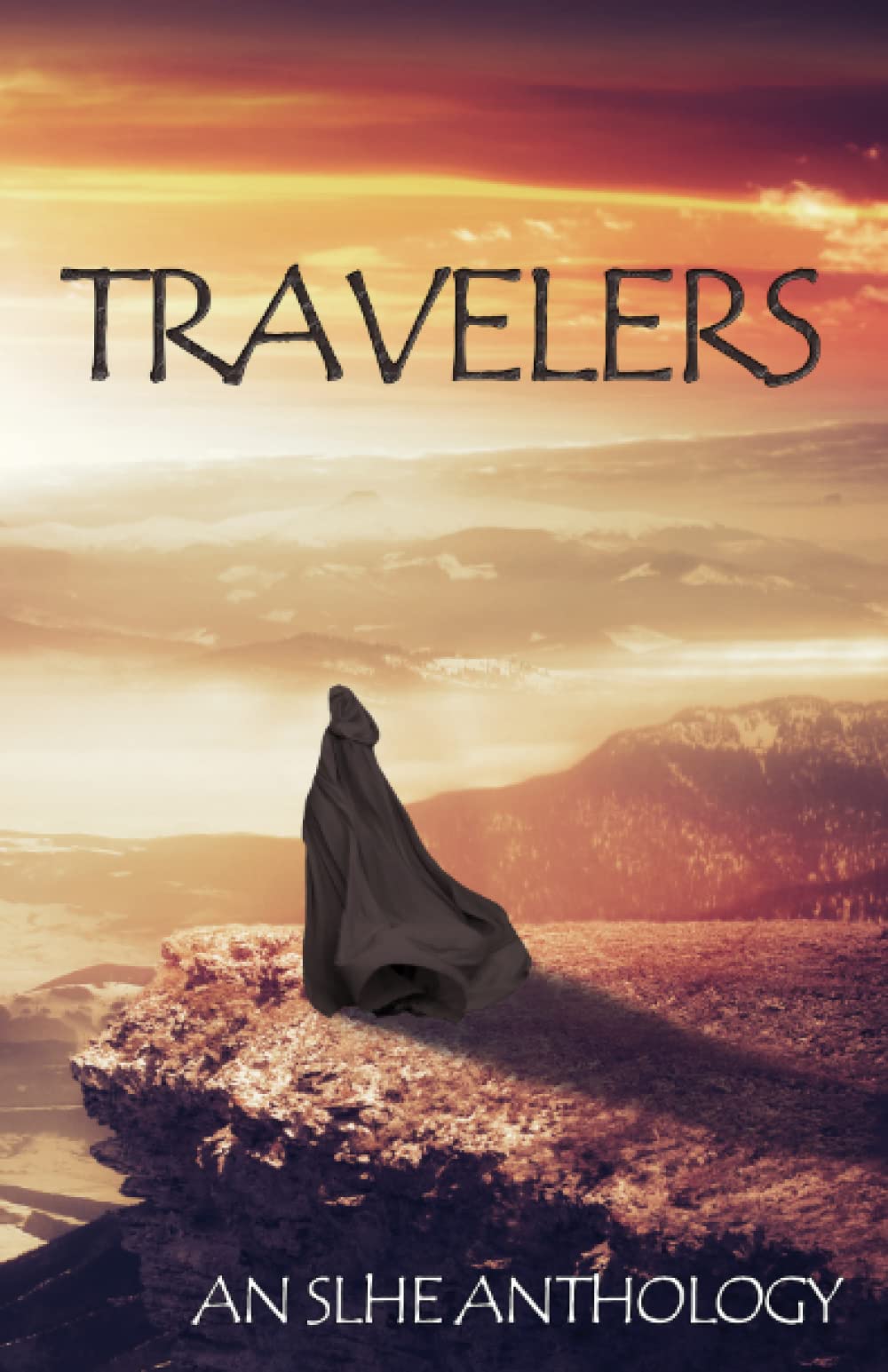 Travelers: A South Lake Home Educators Anthology Contemporary literature