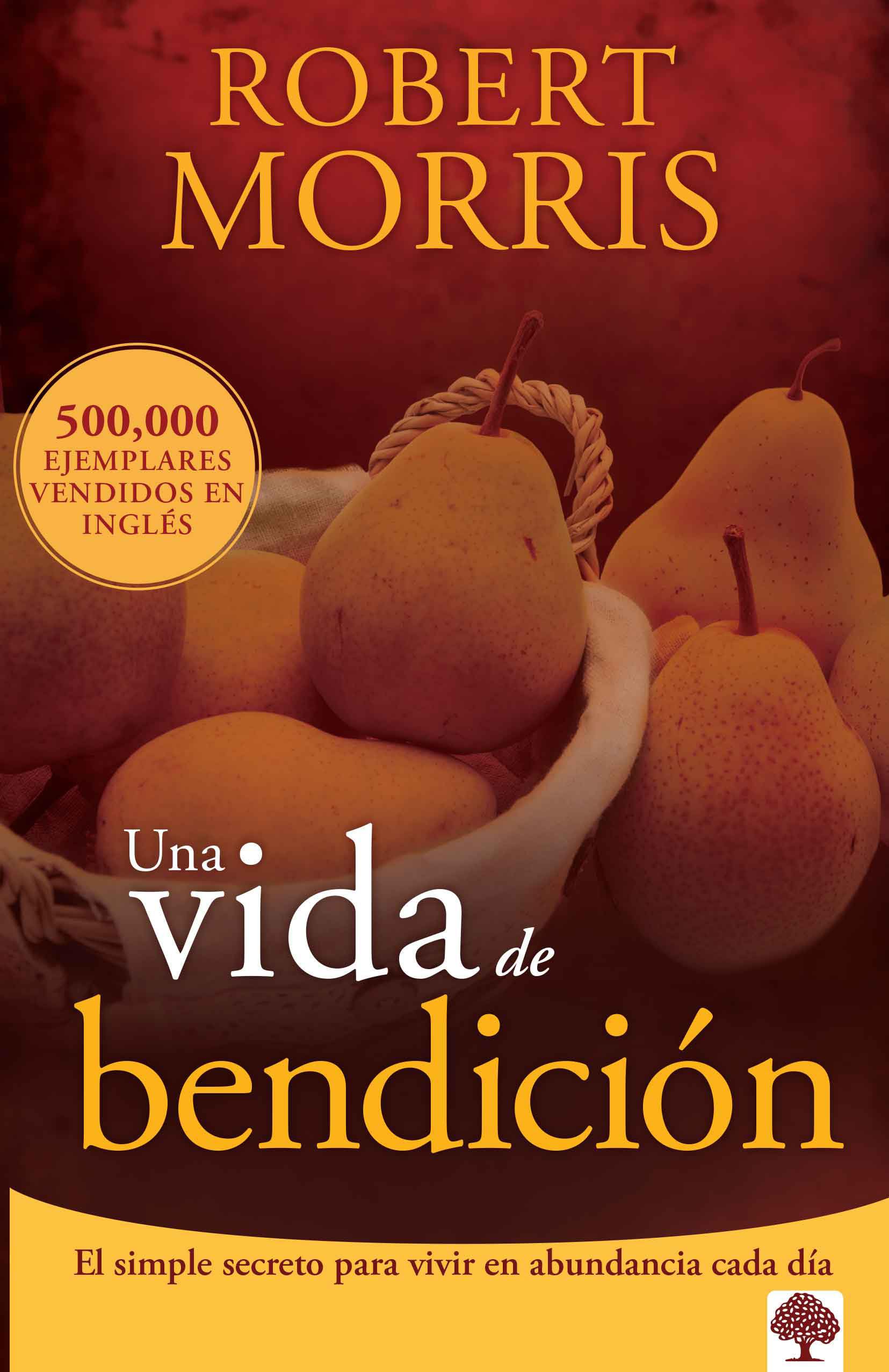 Una vida de bendición / The Blessed Life: El Simple Secreto Para Vivir En Abundancia Cada Día/ Unlocking the Rewards of Generous Living Social Sciences