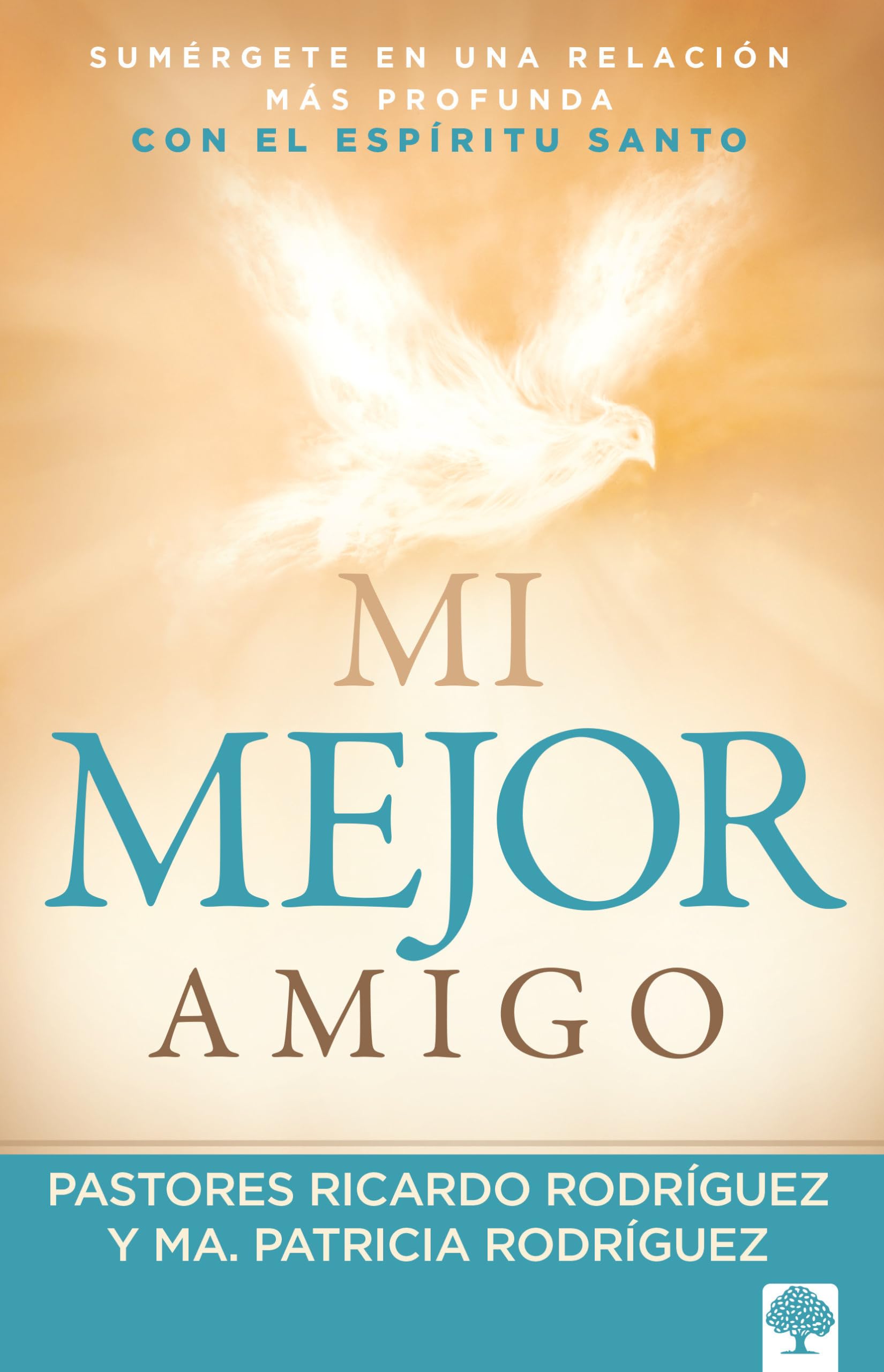 Mi mejor amigo: Sumérgete En Una Relación Más Profunda Con El Espíritu Santo book