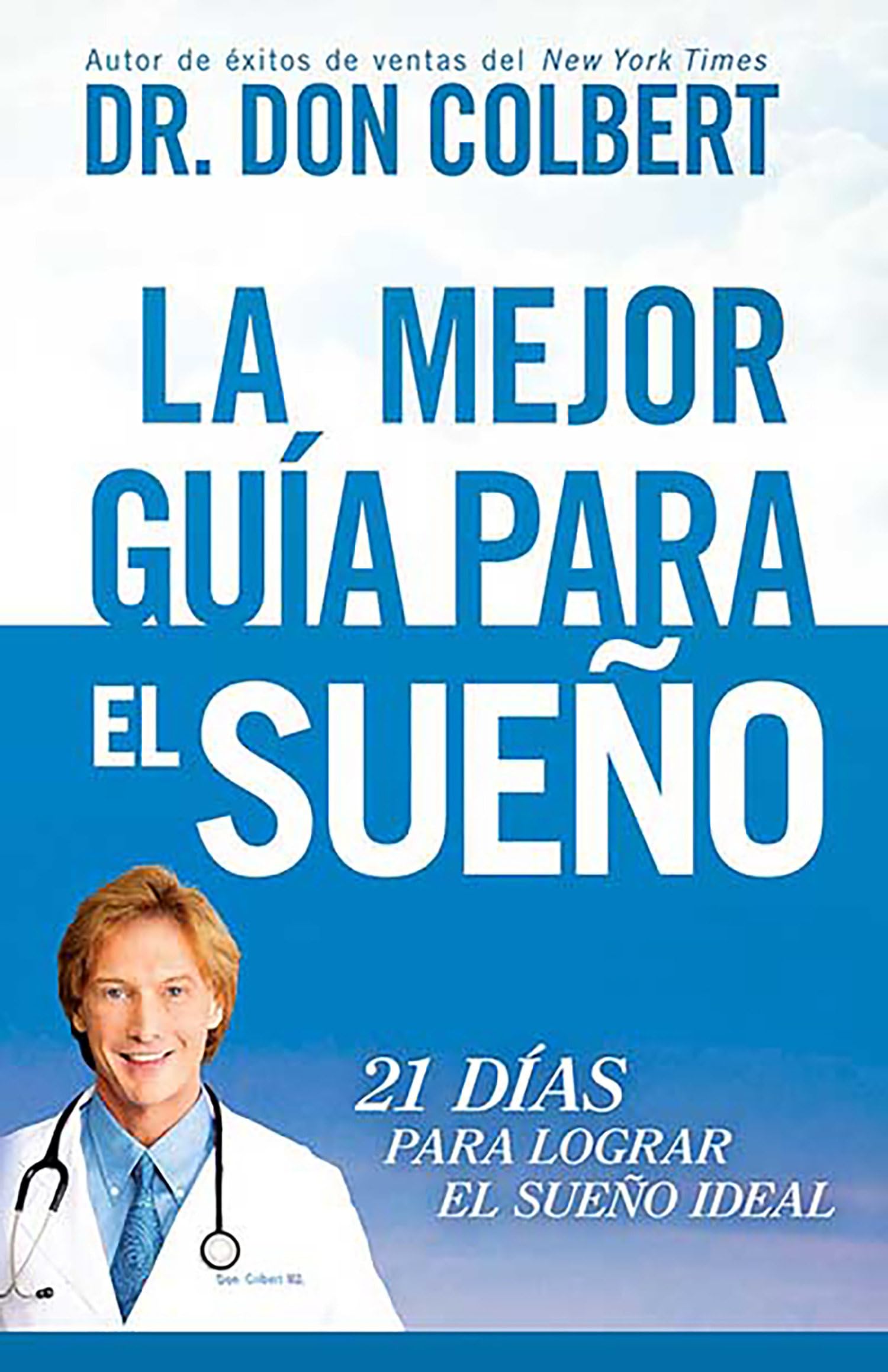 La mejor guía para el sueño / The Ultimate Guide for Sleep book