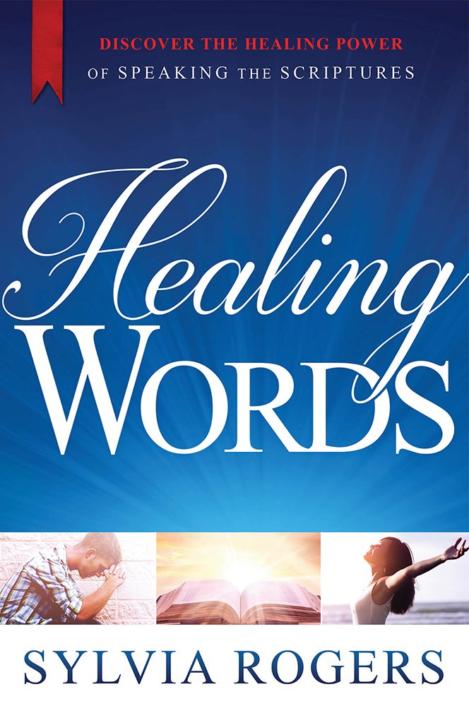Healing Words: Discover the Healing Power of Speaking the Scriptures Religion & Esotericism