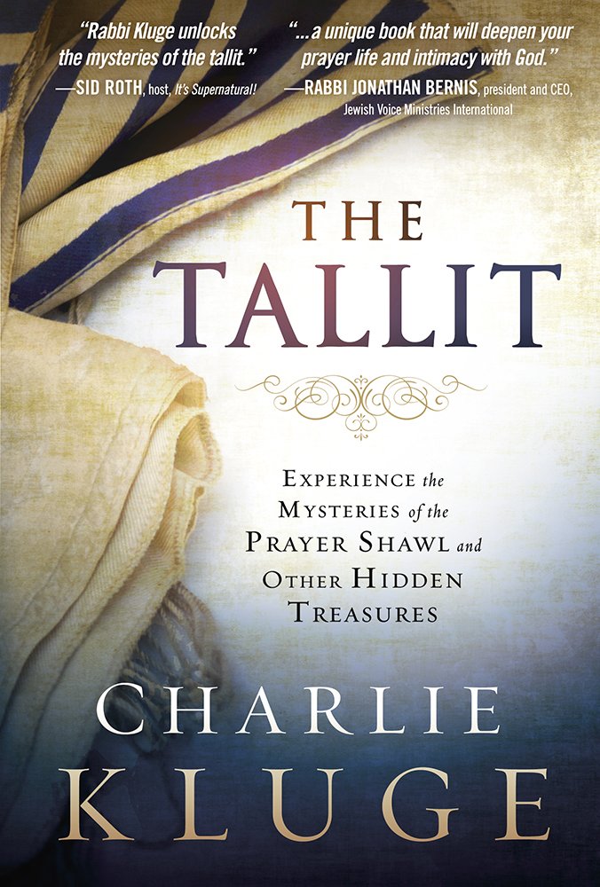 The Tallit: Experience the Mysteries of the Prayer Shawl and Other Hidden Treasures Religion & Esotericism