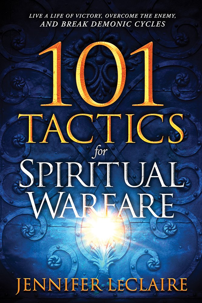 101 Tactics for Spiritual Warfare Social Sciences