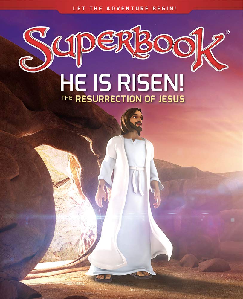 He Is Risen!, Volume 11: The Resurrection of Jesus (Superbook) Novels & Short Stories