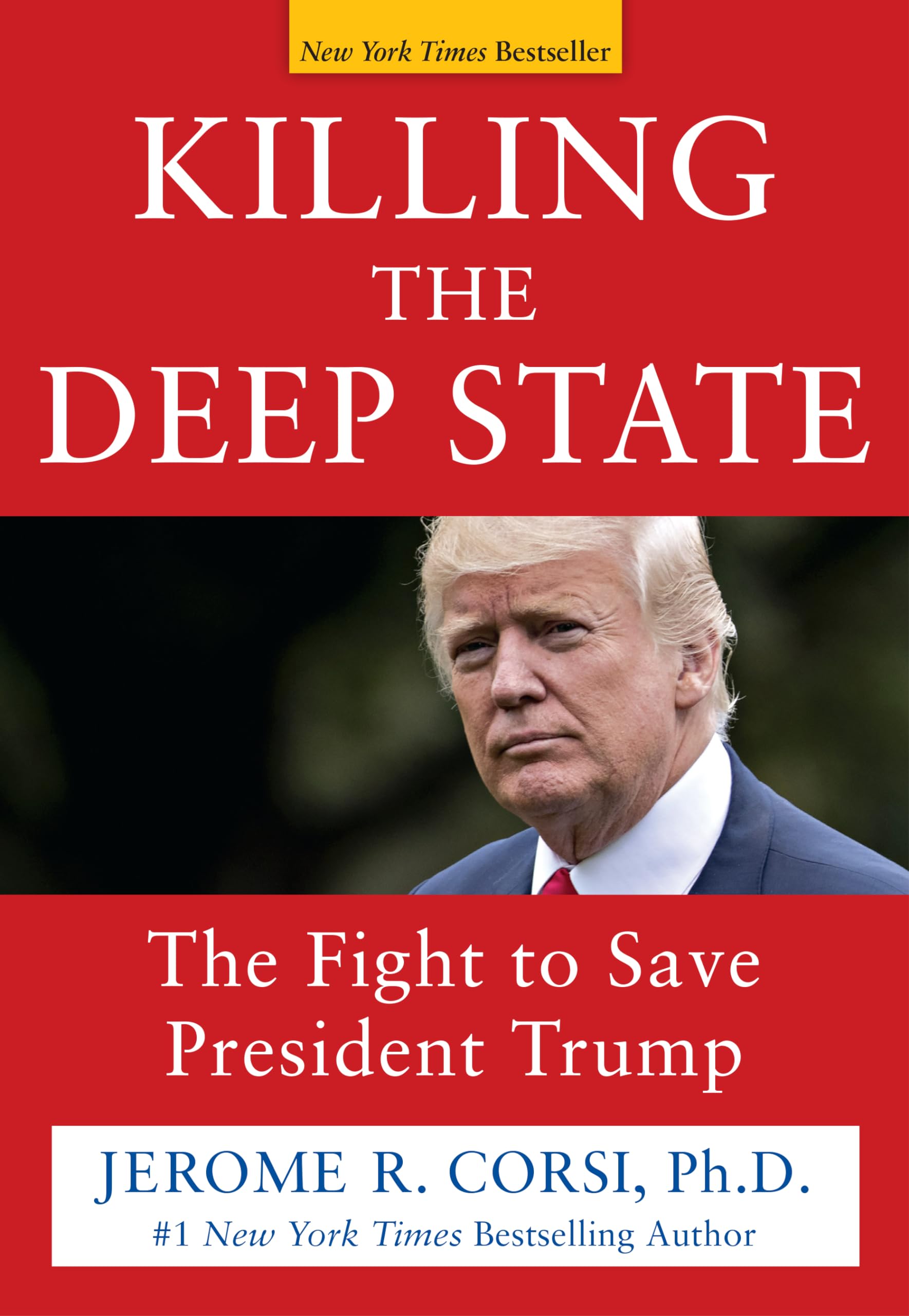 Killing the Deep State: The Fight to Save President Trump Philosophy