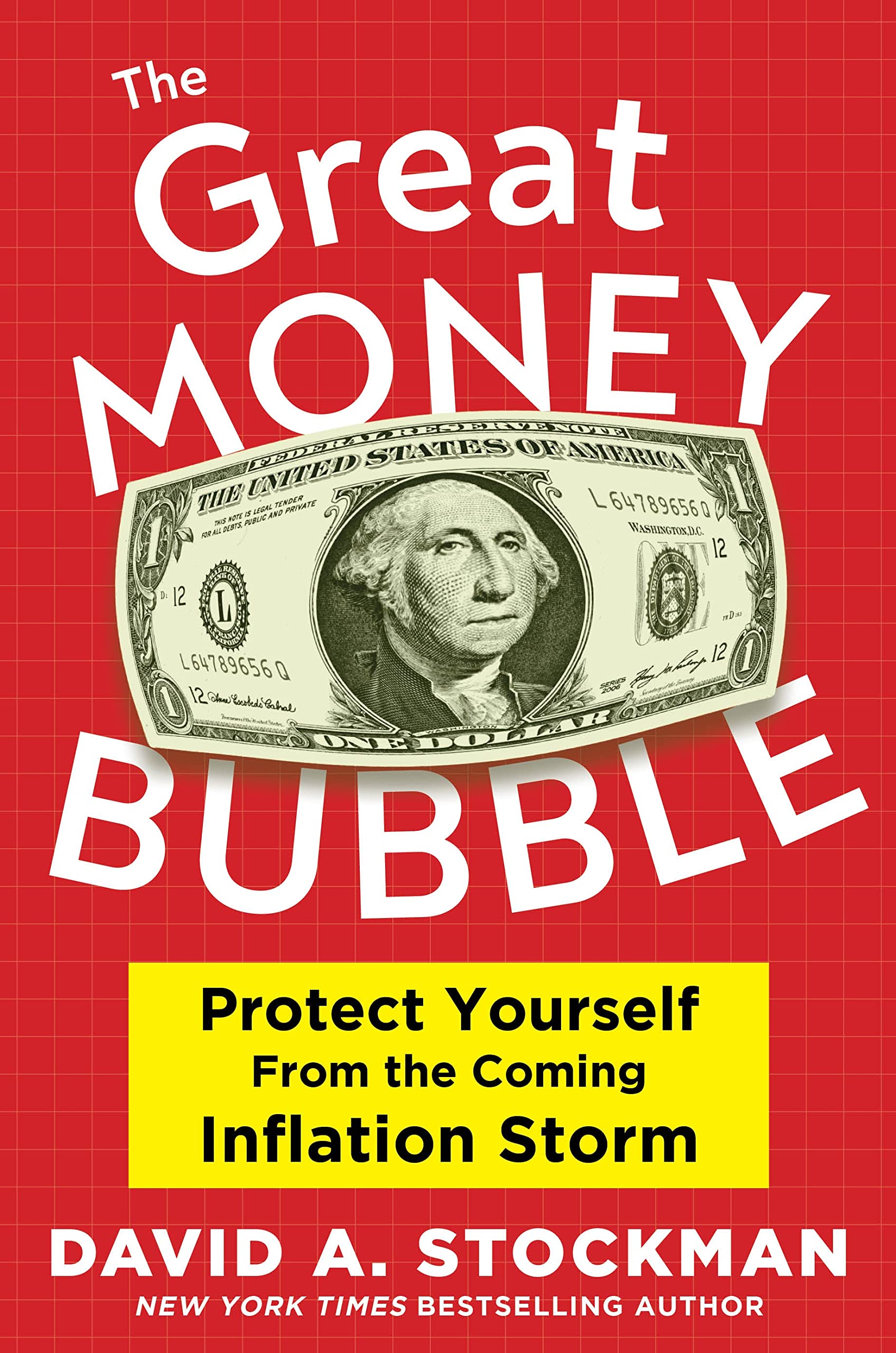 The Great Money Bubble: Protect Yourself from the Coming Inflation Storm Business, Finance & Career