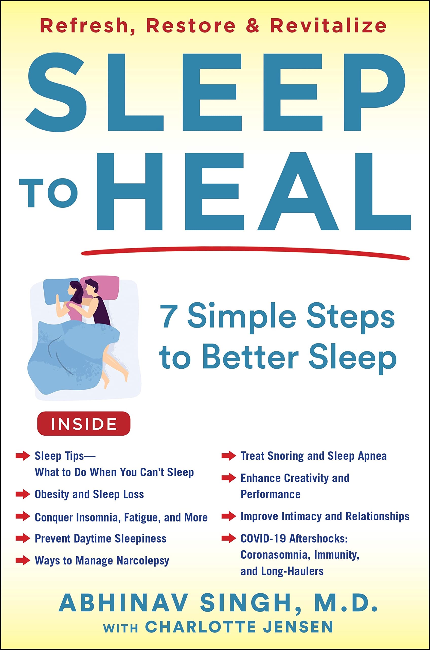 Sleep to Heal: 7 Simple Steps to Better Sleep Medicine