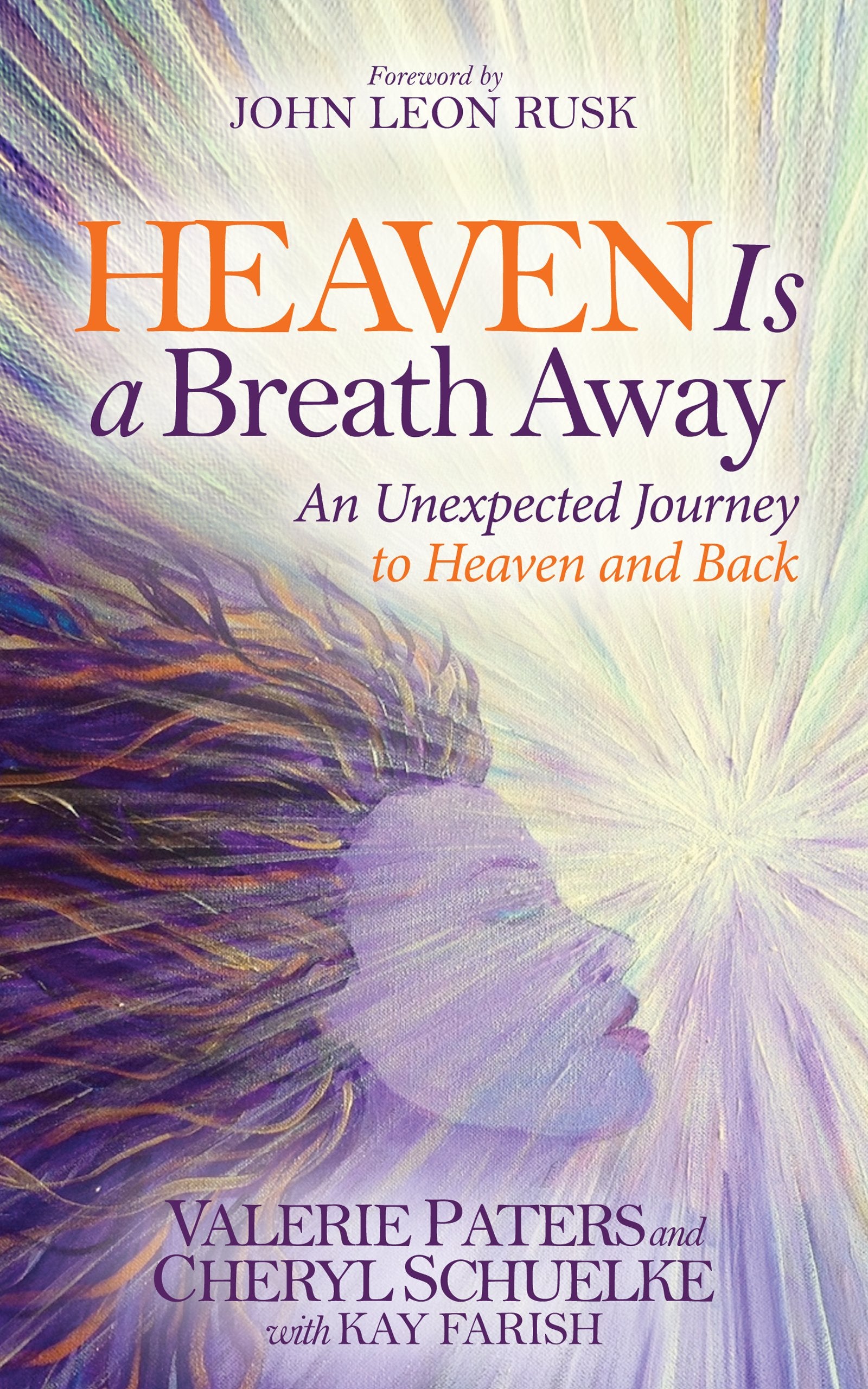 Heaven Is a Breath Away book