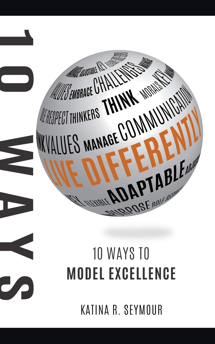 Seymour, K: LIVE DIFFERENTLY Business, Finance & Career