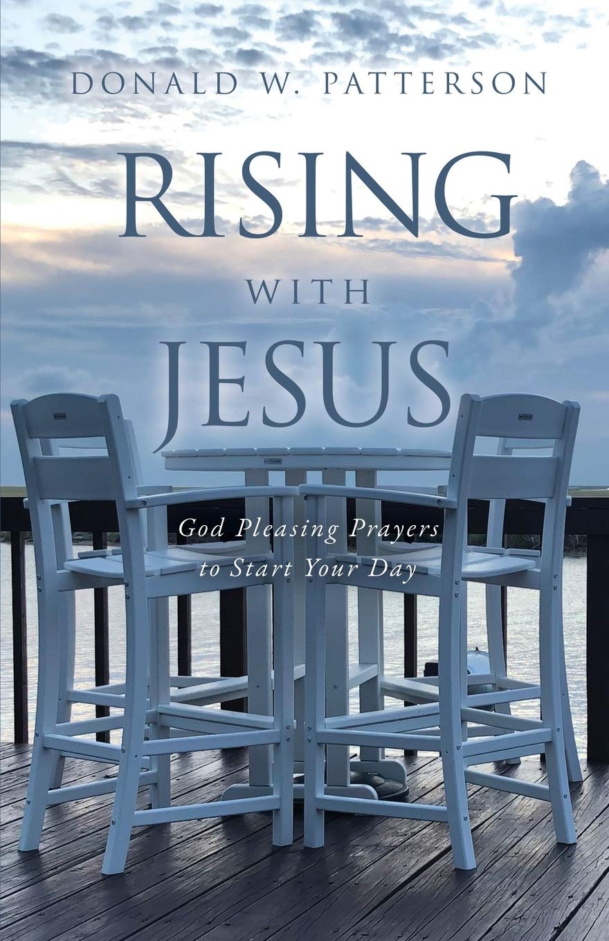 Rising with Jesus: God Pleasing Prayers to Start Your Day Religion & Esotericism