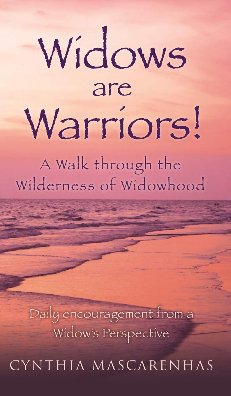 Widows are Warriors! A Walk through the Wilderness of Widowhood: Daily encouragement from a Widow's Perspective Film, Art & Culture