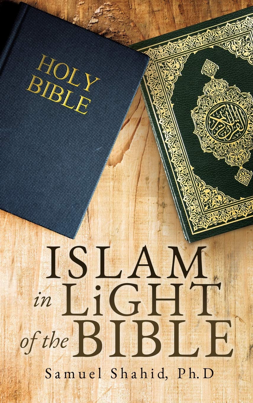 ISLAM IN LiGHT OF THE BIBLE Philosophy