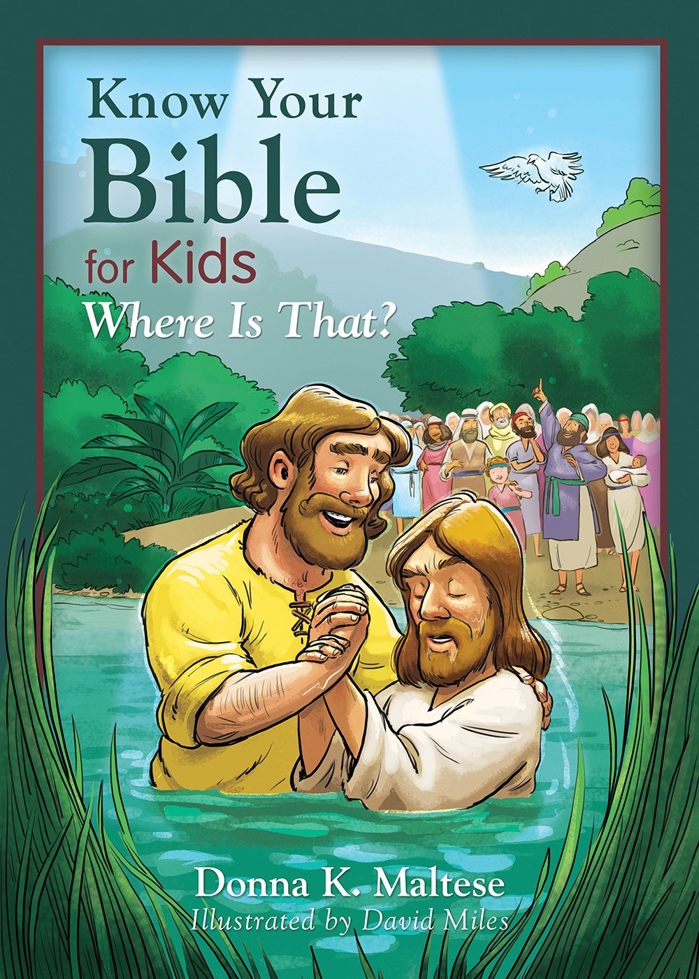 Know Your Bible for Kids: Where Is That? book