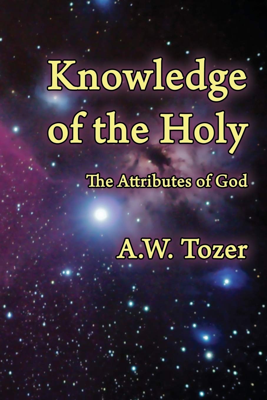 Knowledge of the Holy: The Attributes of God Religion & Esotericism
