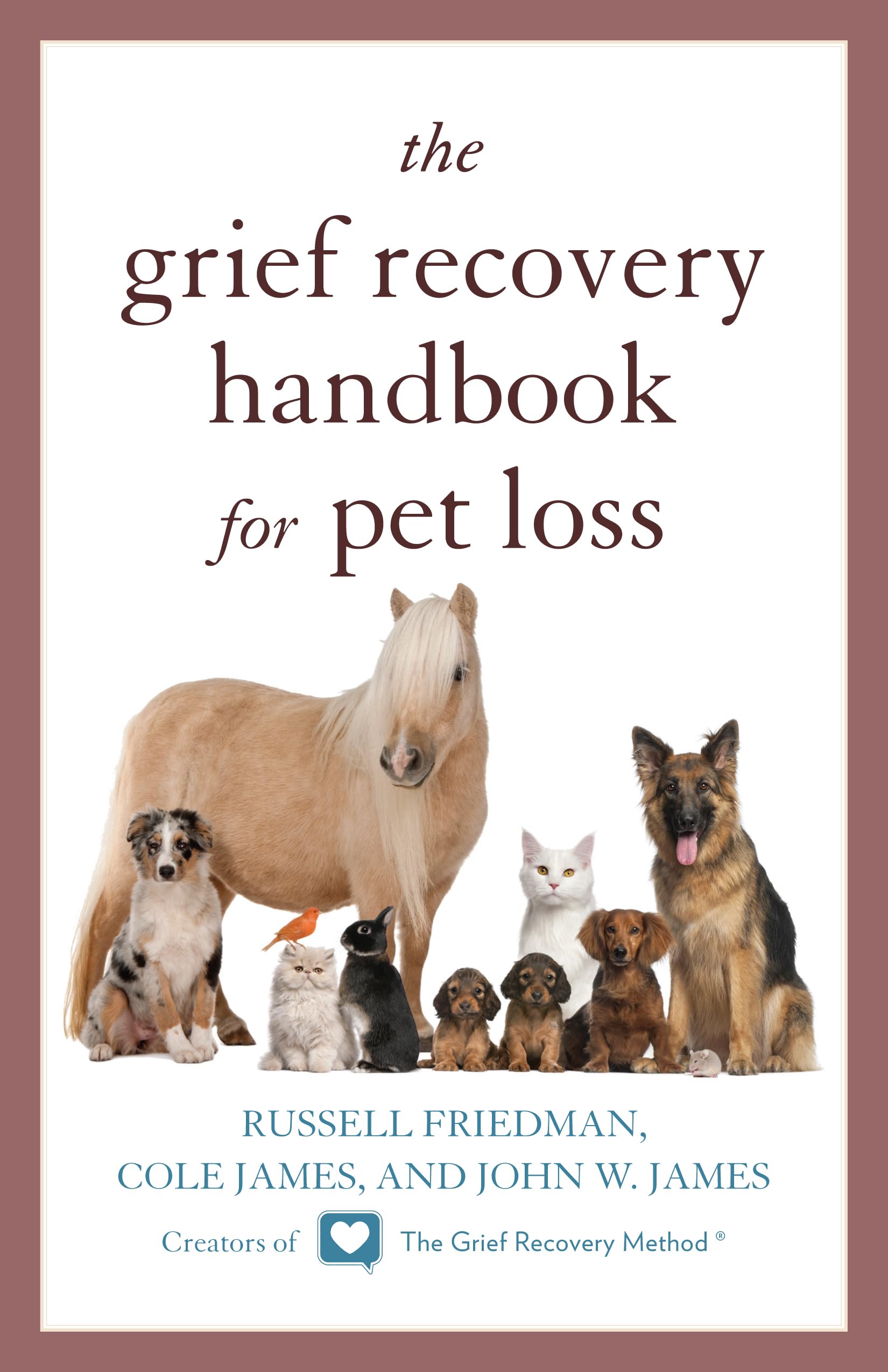 The Grief Recovery Handbook for Pet Loss Pets