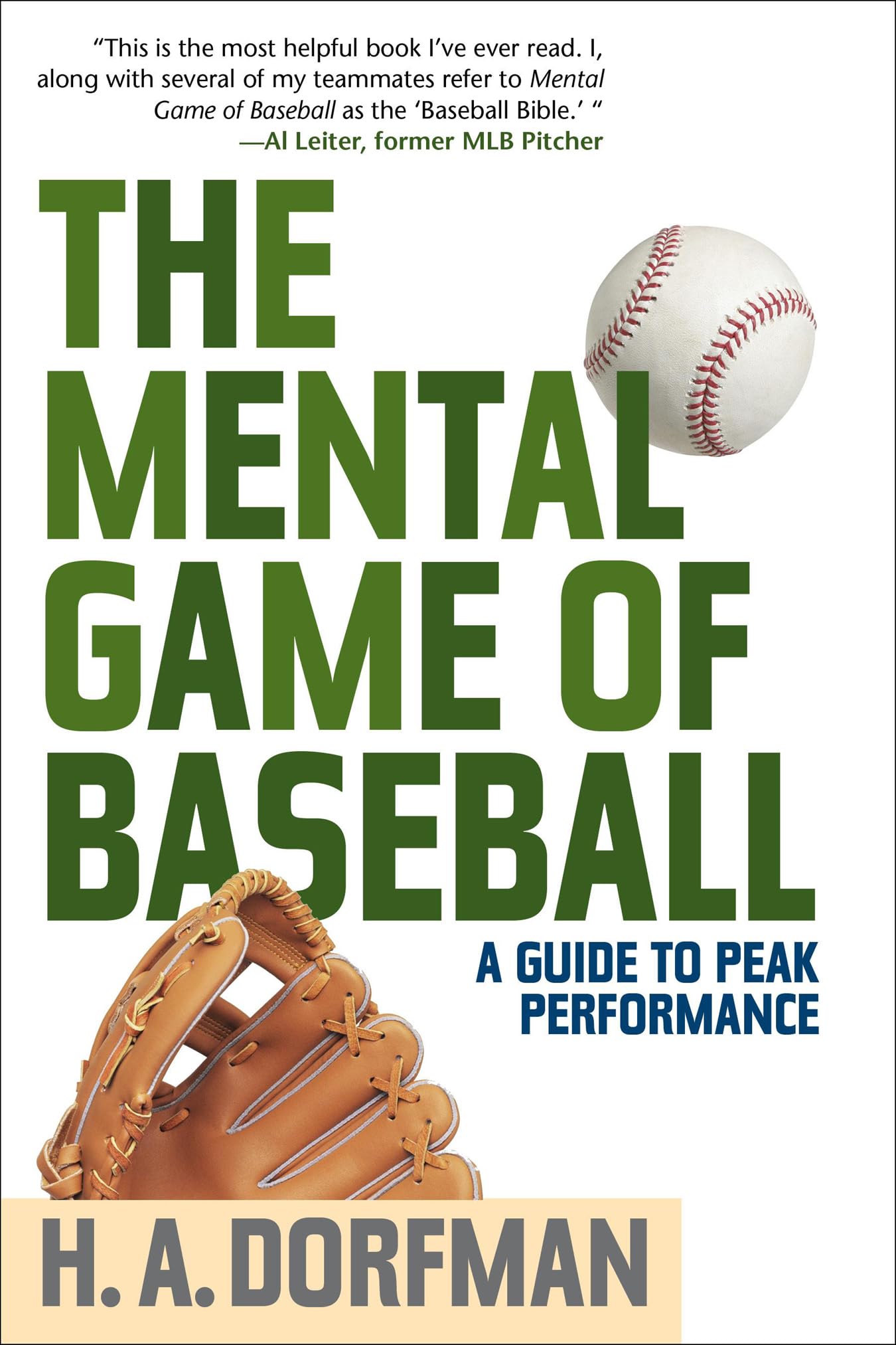 The Mental Game of Baseball: A Guide to Peak Performance book