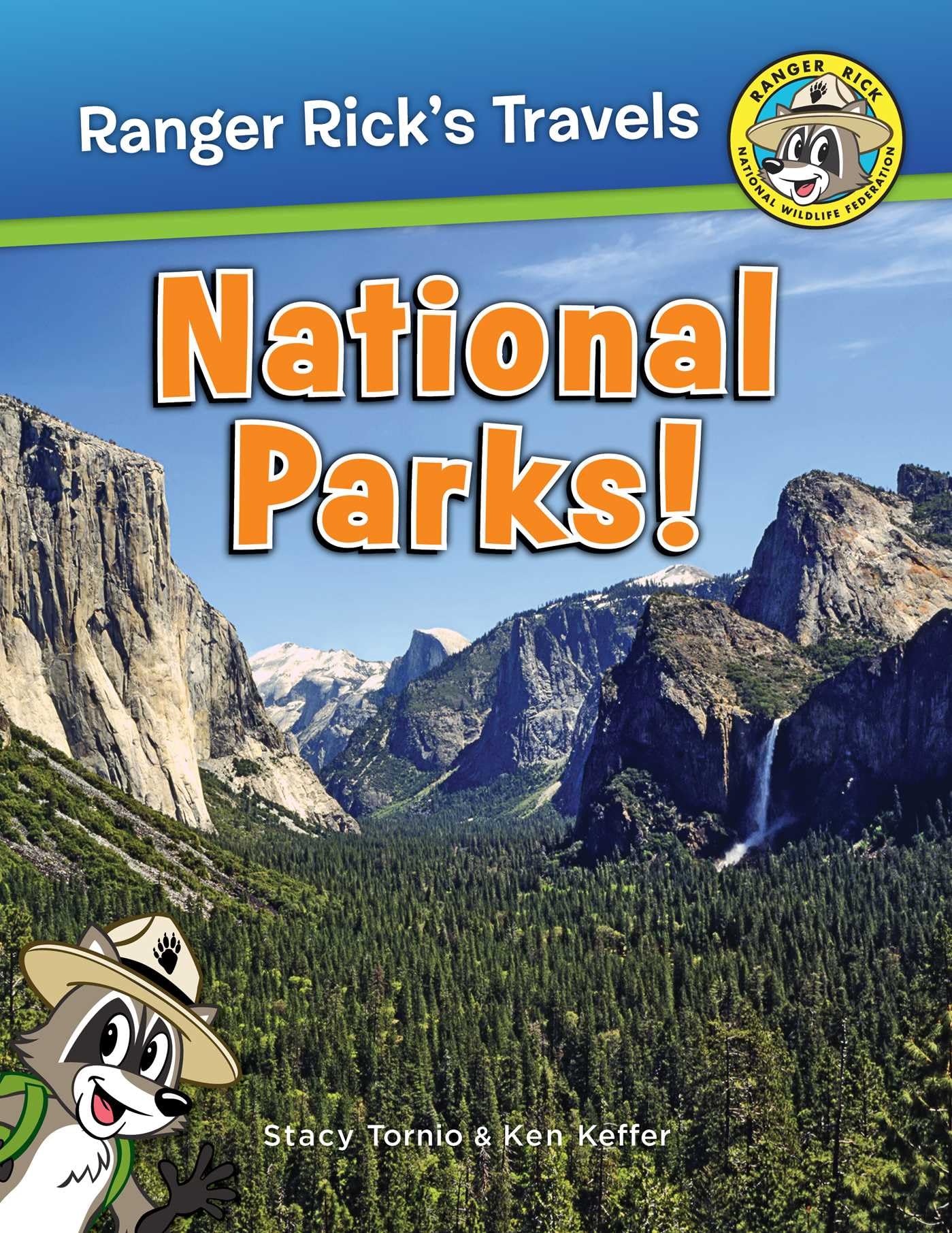 Ranger Rick's Travels: National Parks Business & Technology