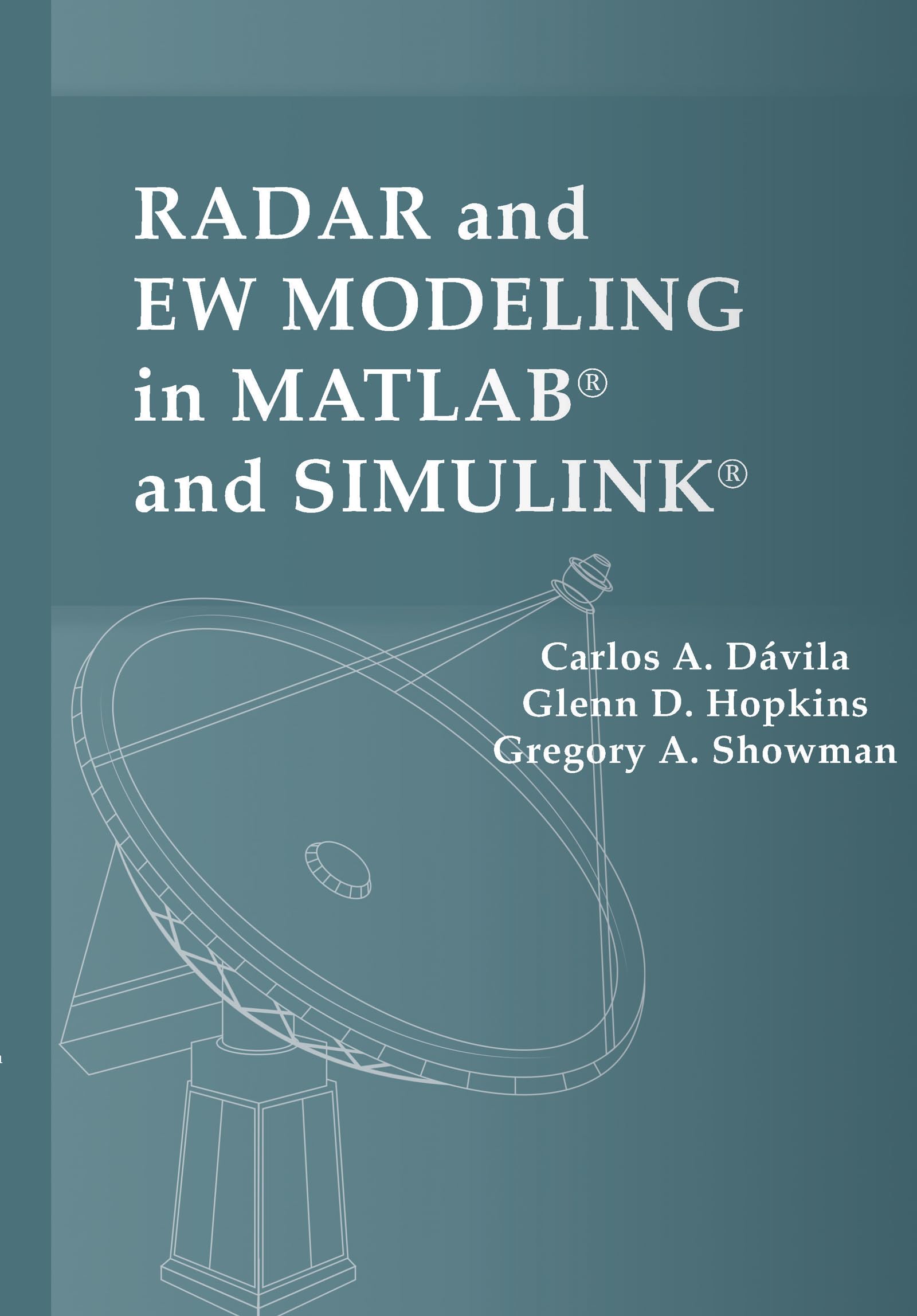 Radar and Ew Modeling in MATLAB and Simulink (Artech House Radar Library) Business & Technology