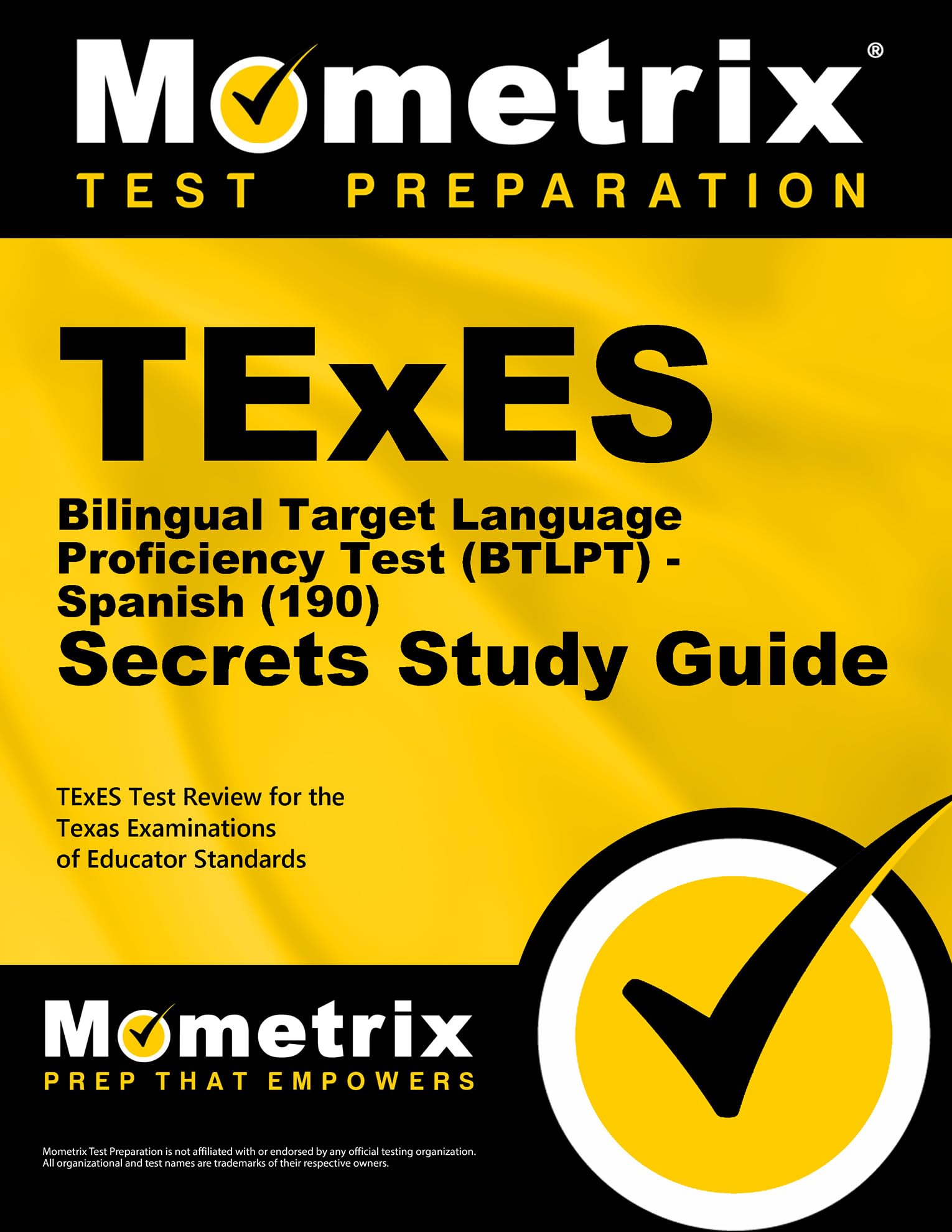 TExES Bilingual Target Language Proficiency Test (Btlpt) - Spanish (190) Secrets Study Guide: TExES Test Review for the Texas Examinations of ... the Texas Examinations of Educator Standards Business, Finance & Career