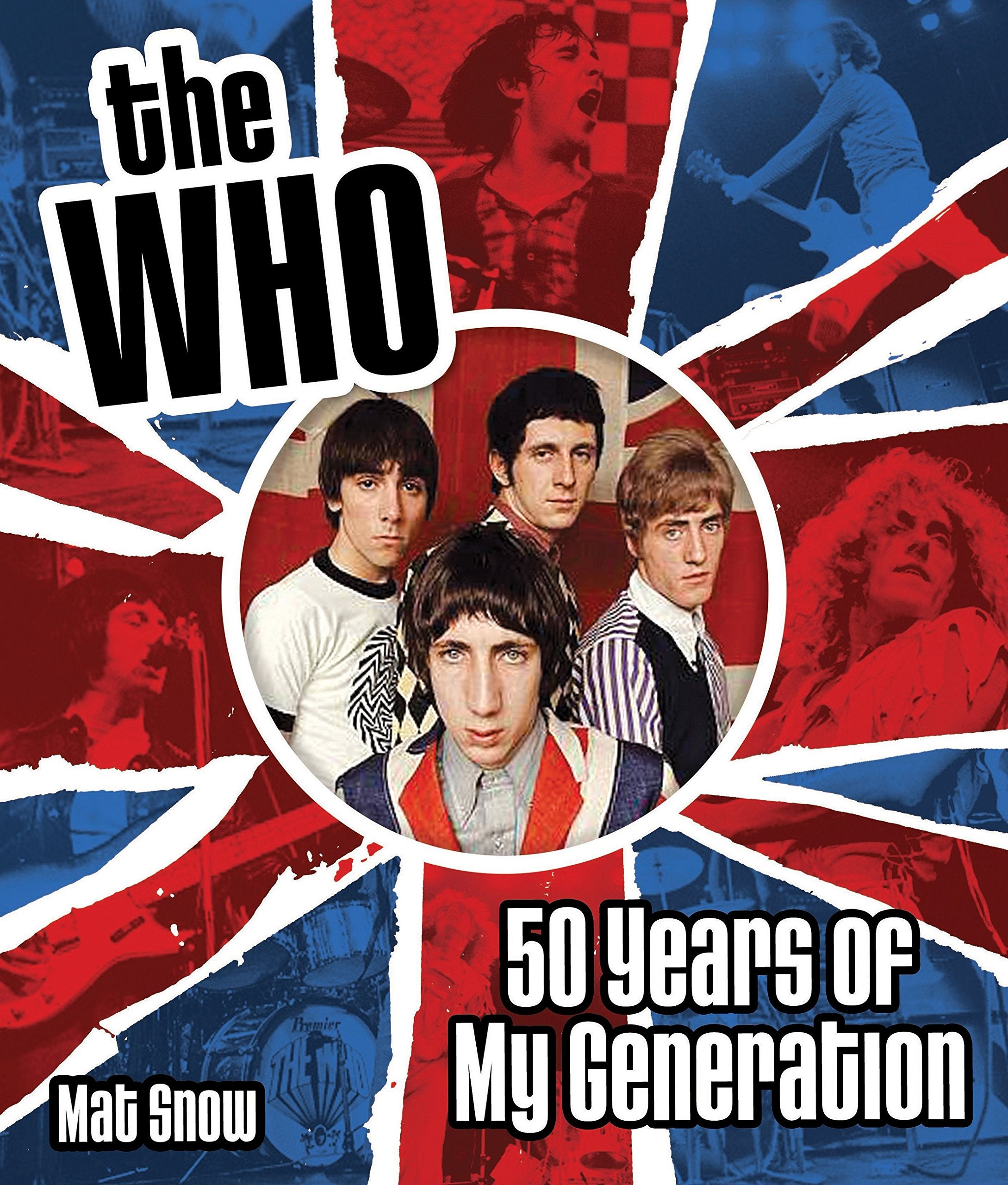 The Who: Fifty Years of My Generation Arts & Music