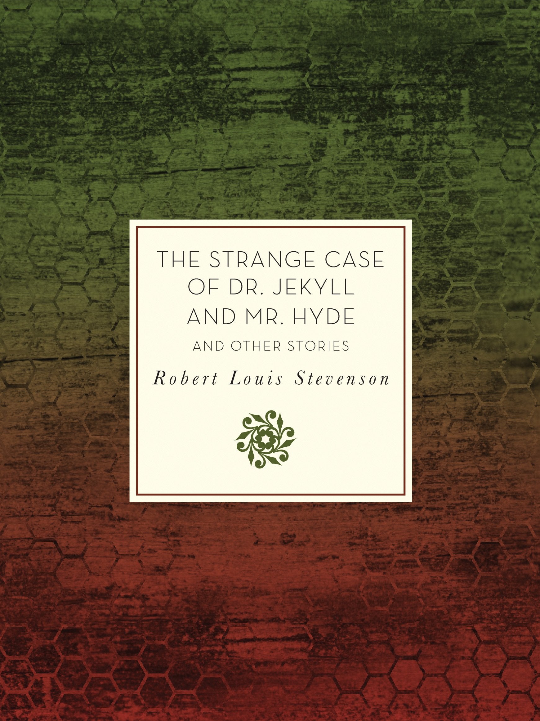The Strange Case of Dr. Jekyll and Mr. Hyde and Other Stories (Knickerbocker Classics, Band 35) Essays & Short Stories