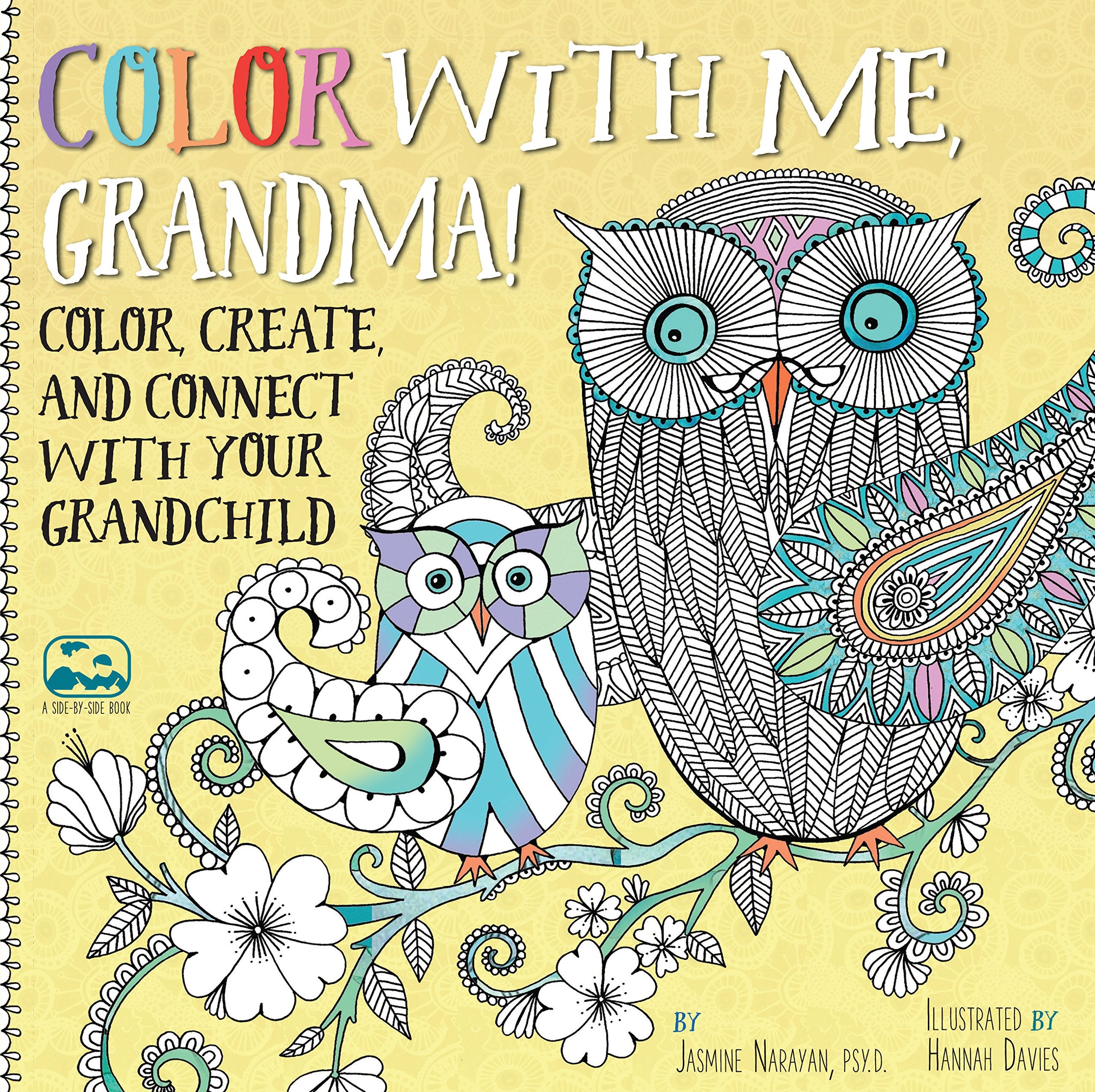 Color With Me, Grandma!: Color, Create, and Connect With Your Grandchild book