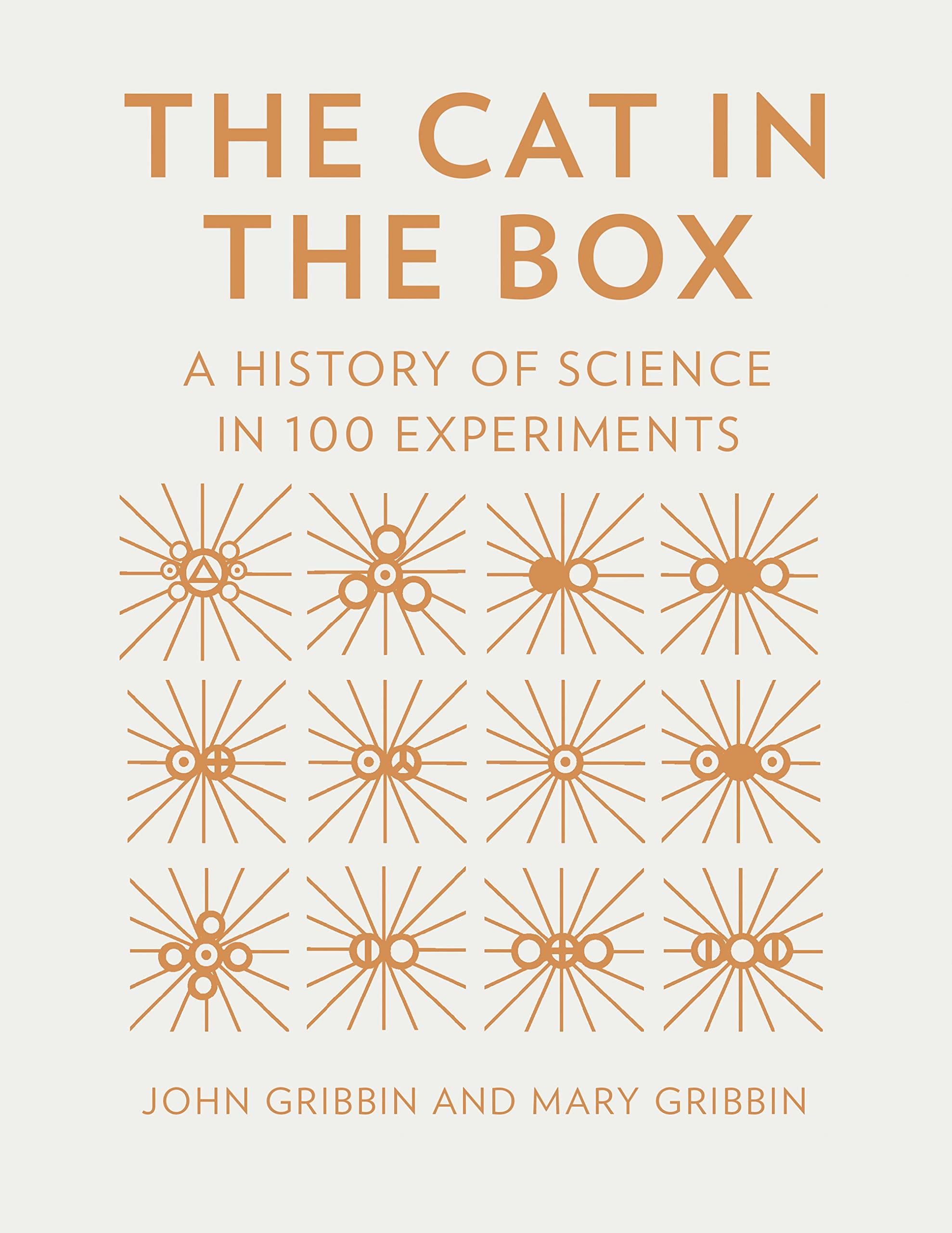 The Cat in the Box: A History of Science in 100 Experiments Business & Technology