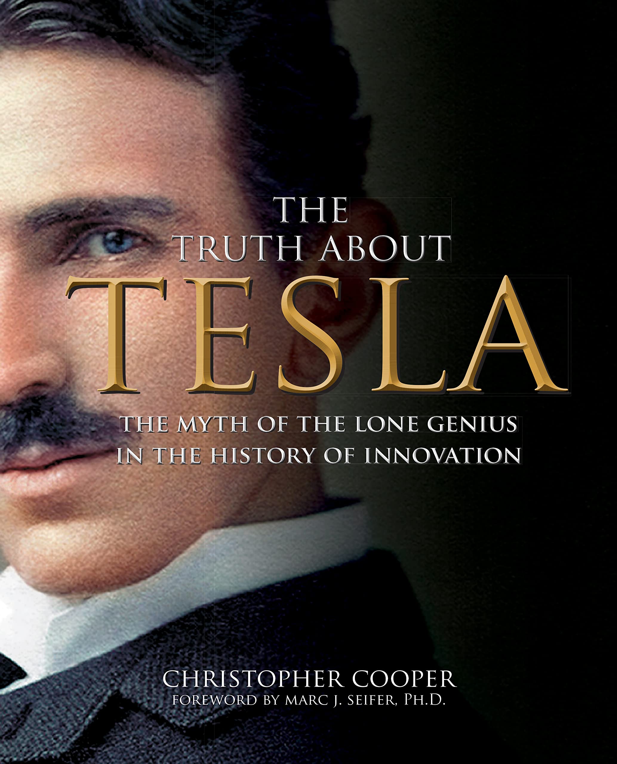 The Truth About Tesla Science Books