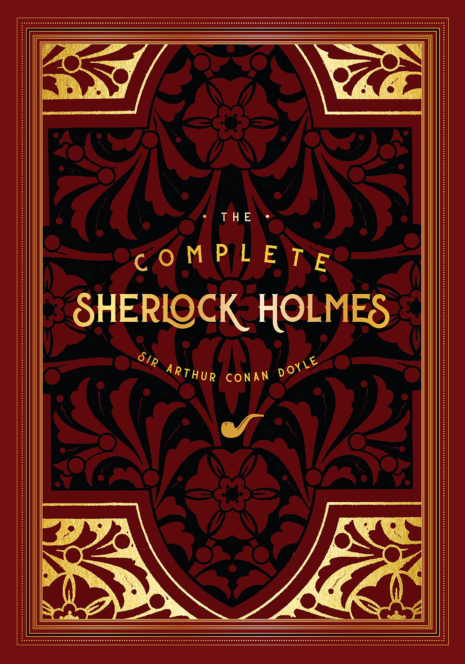 The Complete Sherlock Holmes Classics
