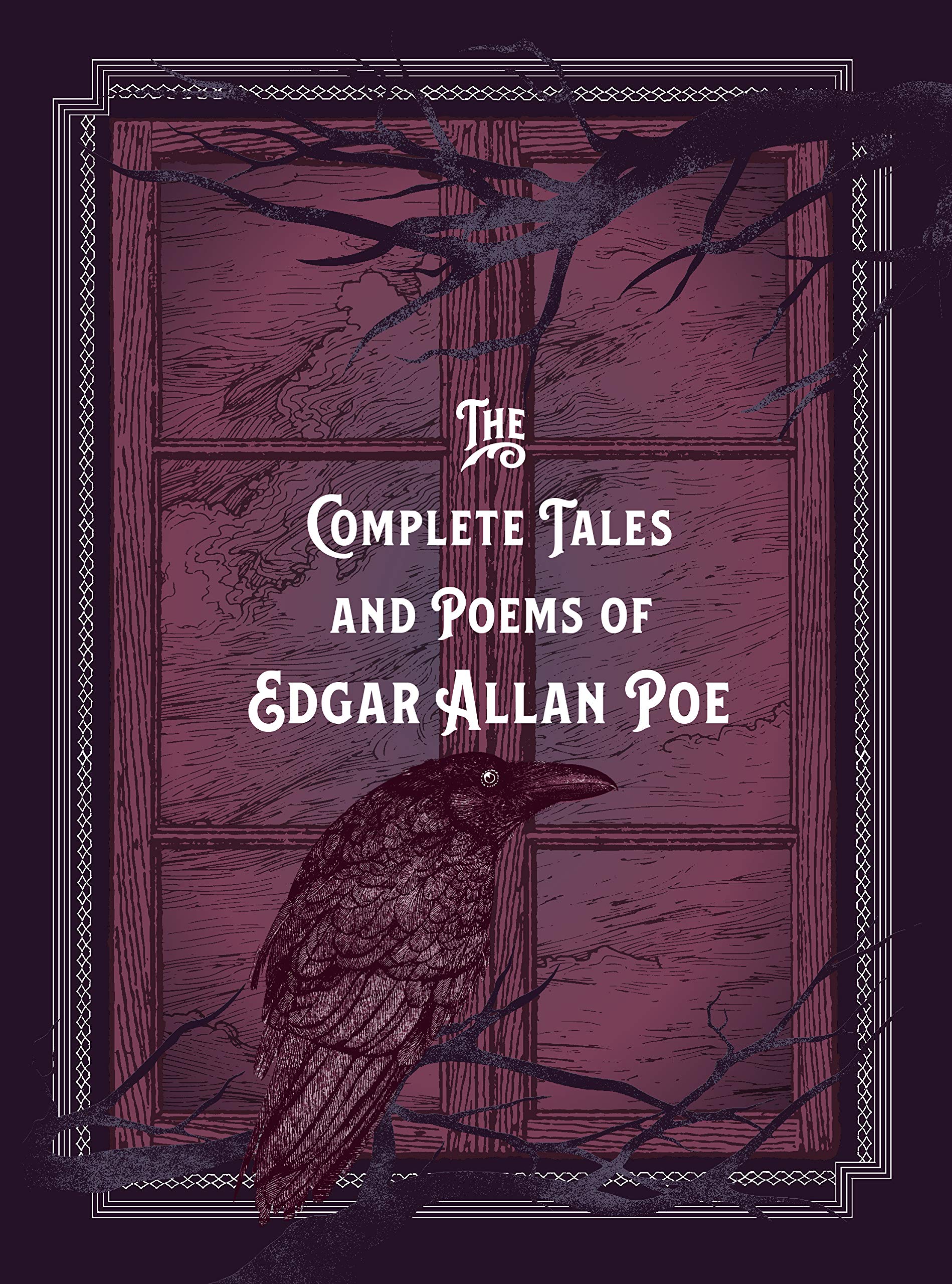 The Complete Tales & Poems of Edgar Allan Poe book
