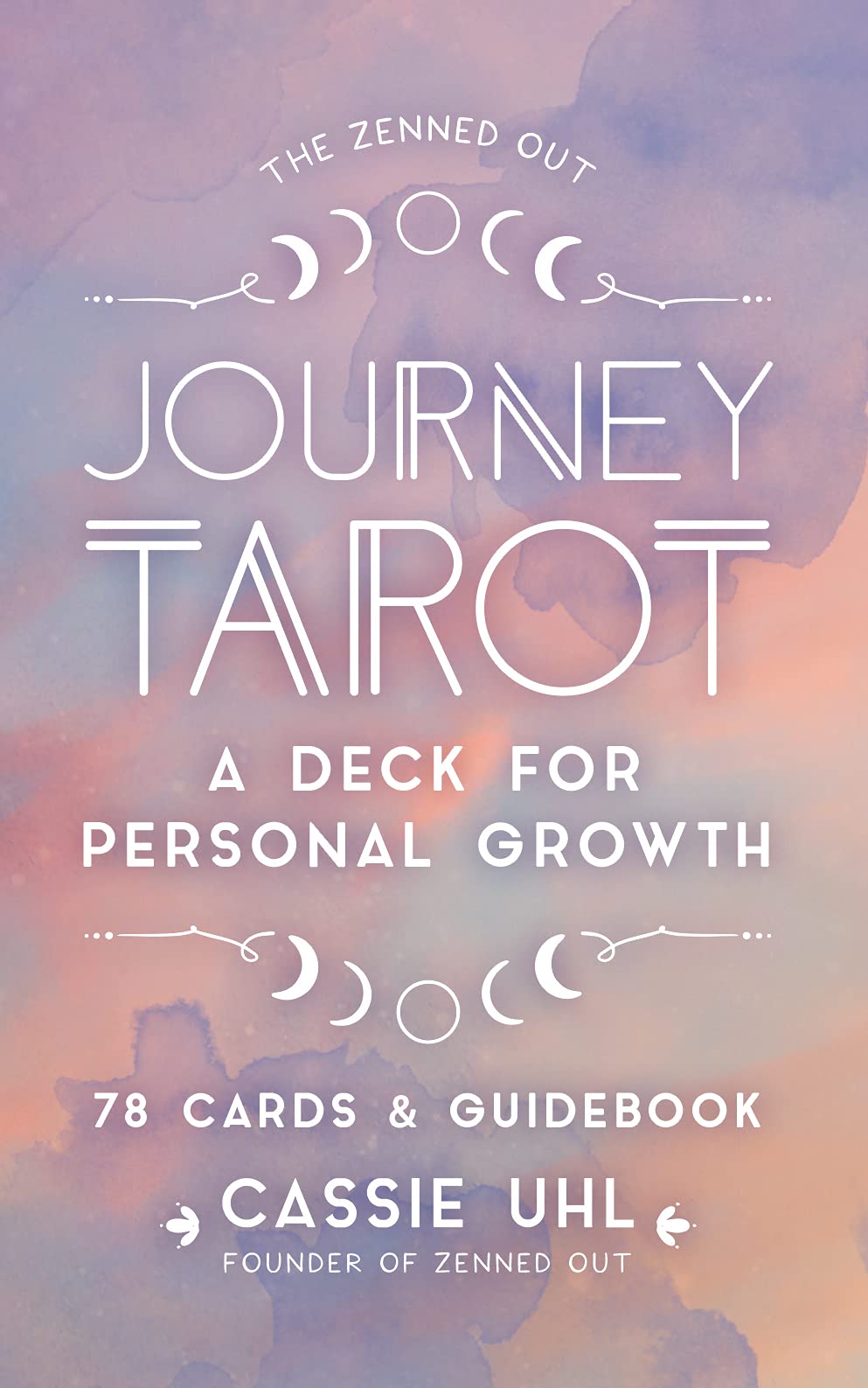 The Zenned Out Journey Tarot Kit: A Tarot Card Deck and Guidebook for Personal Growth (6) Religion & Esotericism