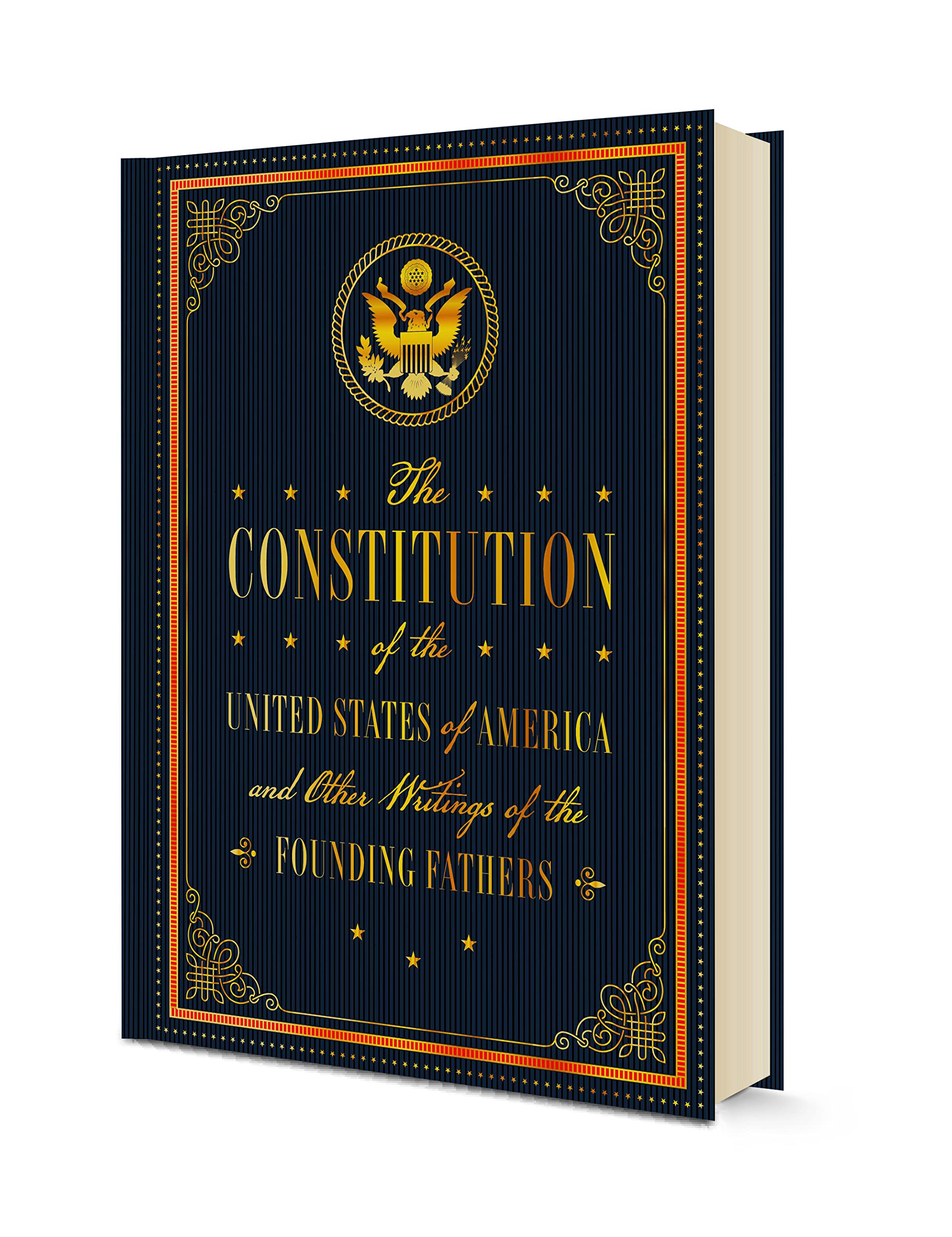 The Constitution of the United States of America and Other Writings of the Founding Fathers Social Sciences