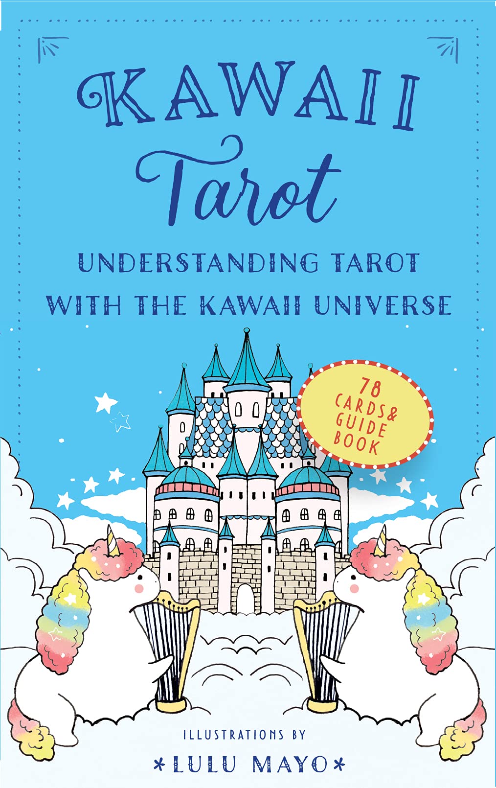 Kawaii Tarot: Understanding Tarot with the Kawaii Universe book