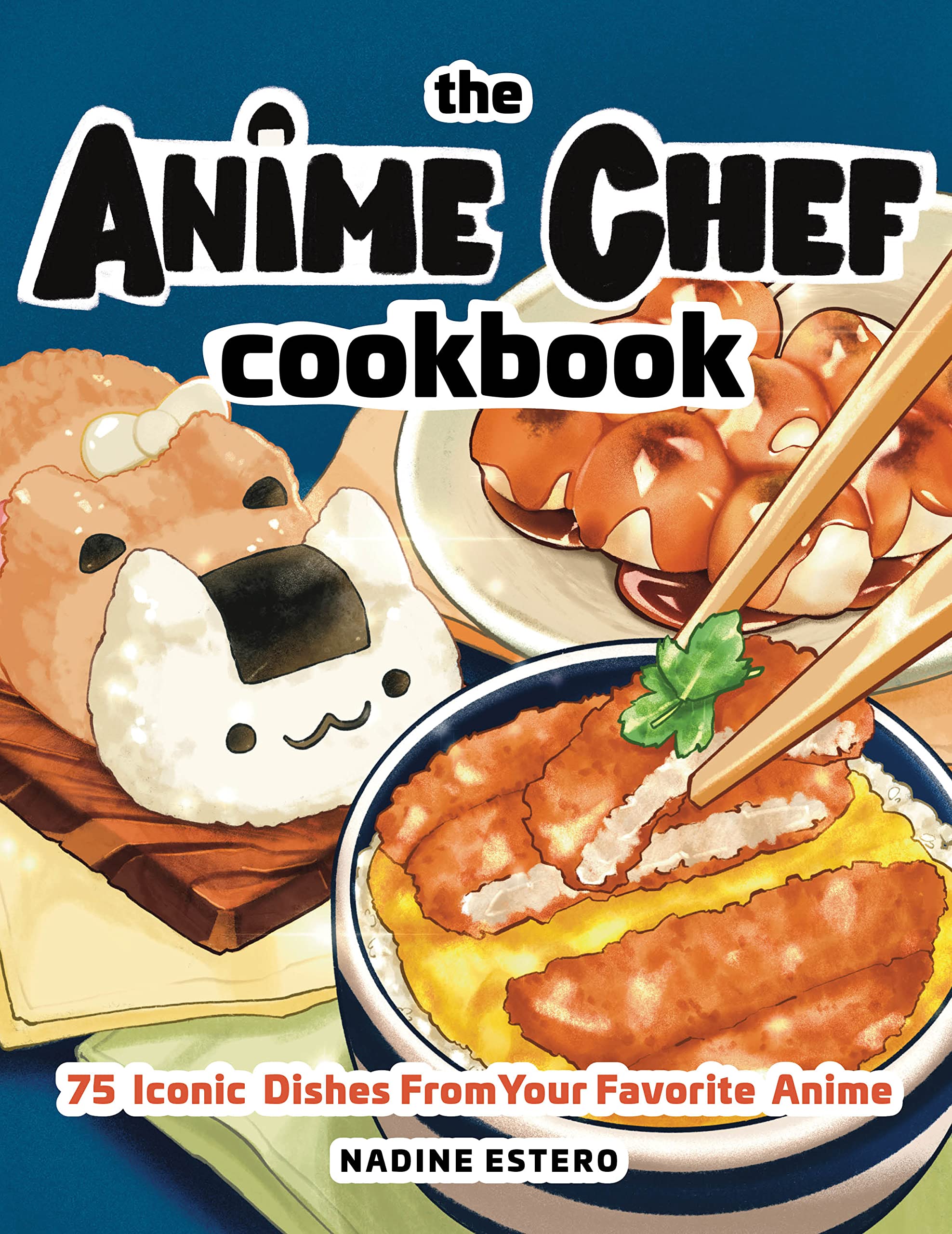 Product Image: The Anime Chef Cookbook