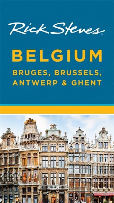 Rick Steves Belgium: Bruges, Brussels, Antwerp & Ghent Leisure, Home & Garden