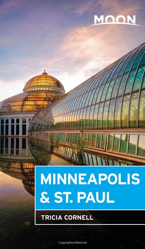 Moon Minneapolis & St. Paul (Moon Handbooks) Leisure, Home & Garden