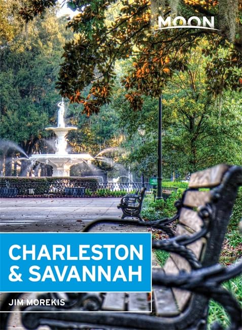 Moon Charleston & Savannah (Moon Handbooks) Leisure, Home & Garden