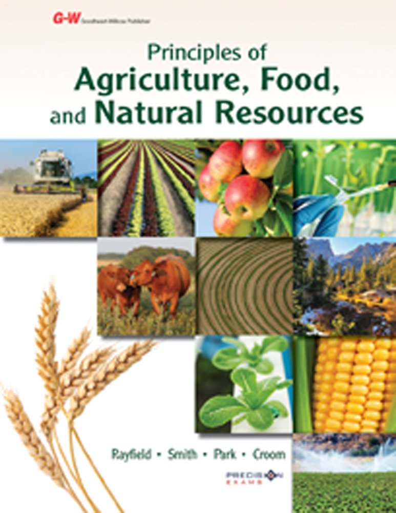 Principles of Agriculture, Food, and Natural Resources: Applied Agriscience General education