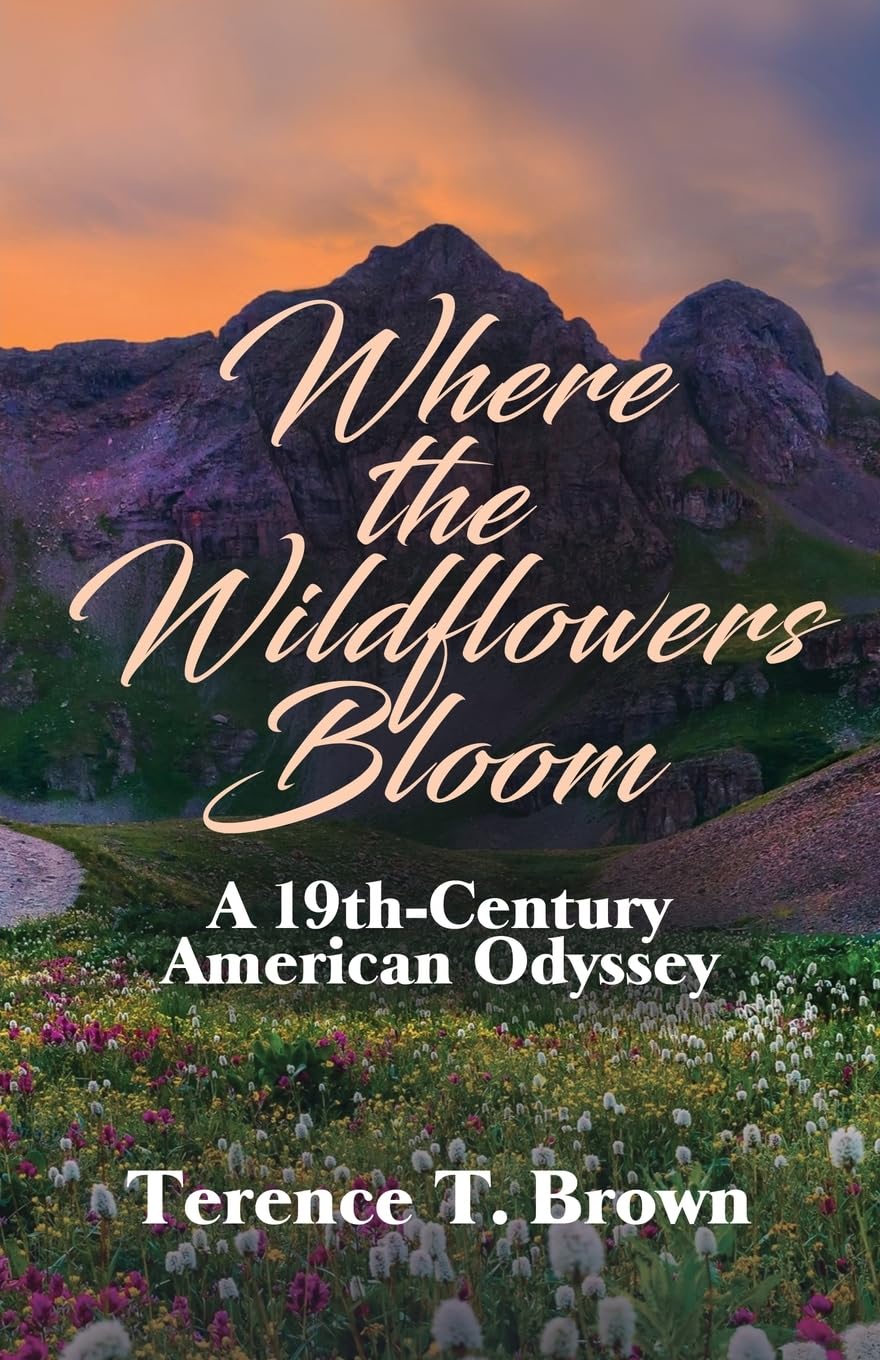 Where the Wildflowers Bloom Historical Fiction