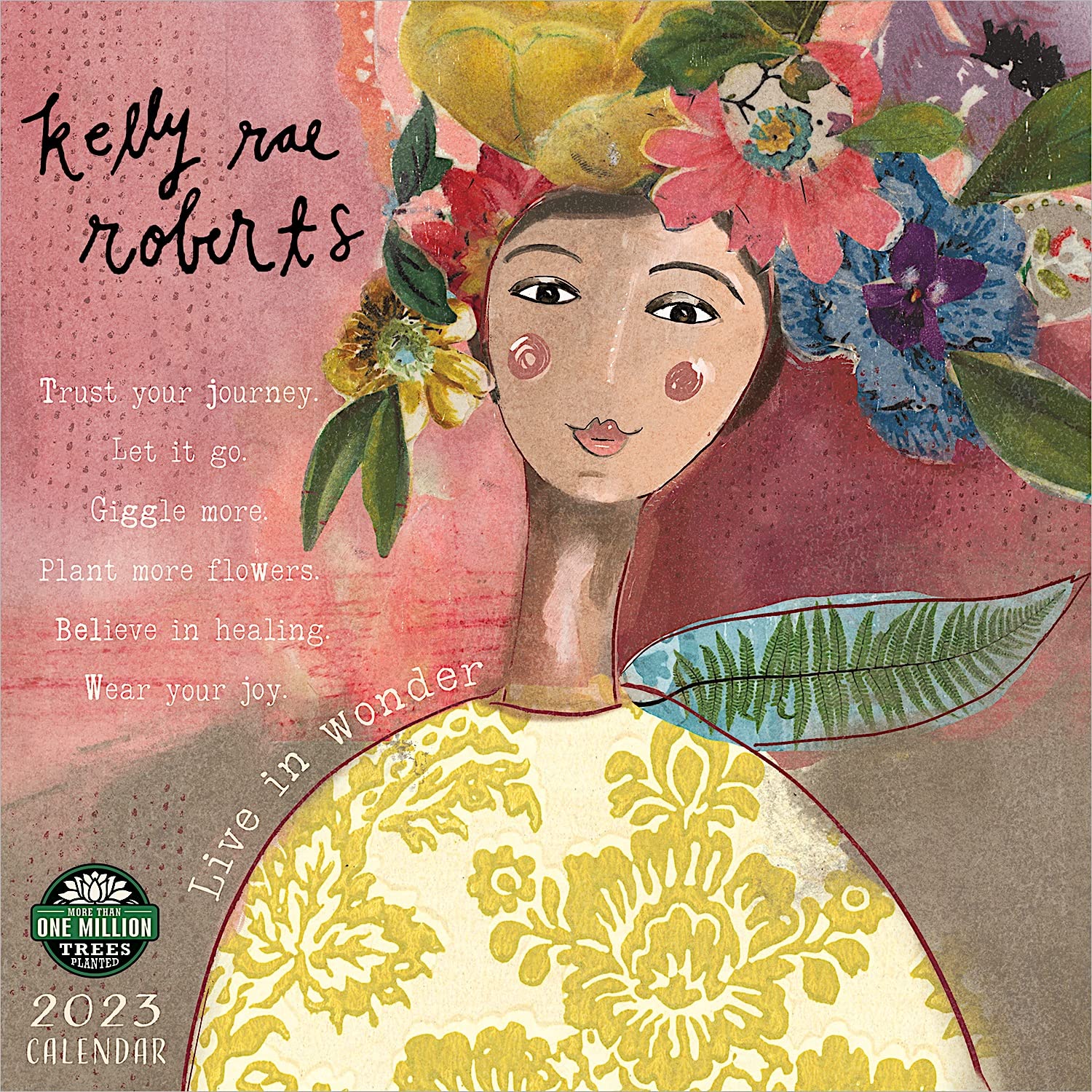 KELLY RAE ROBERTS 2023 WALL CALENDAR (SQUARE) Calendars