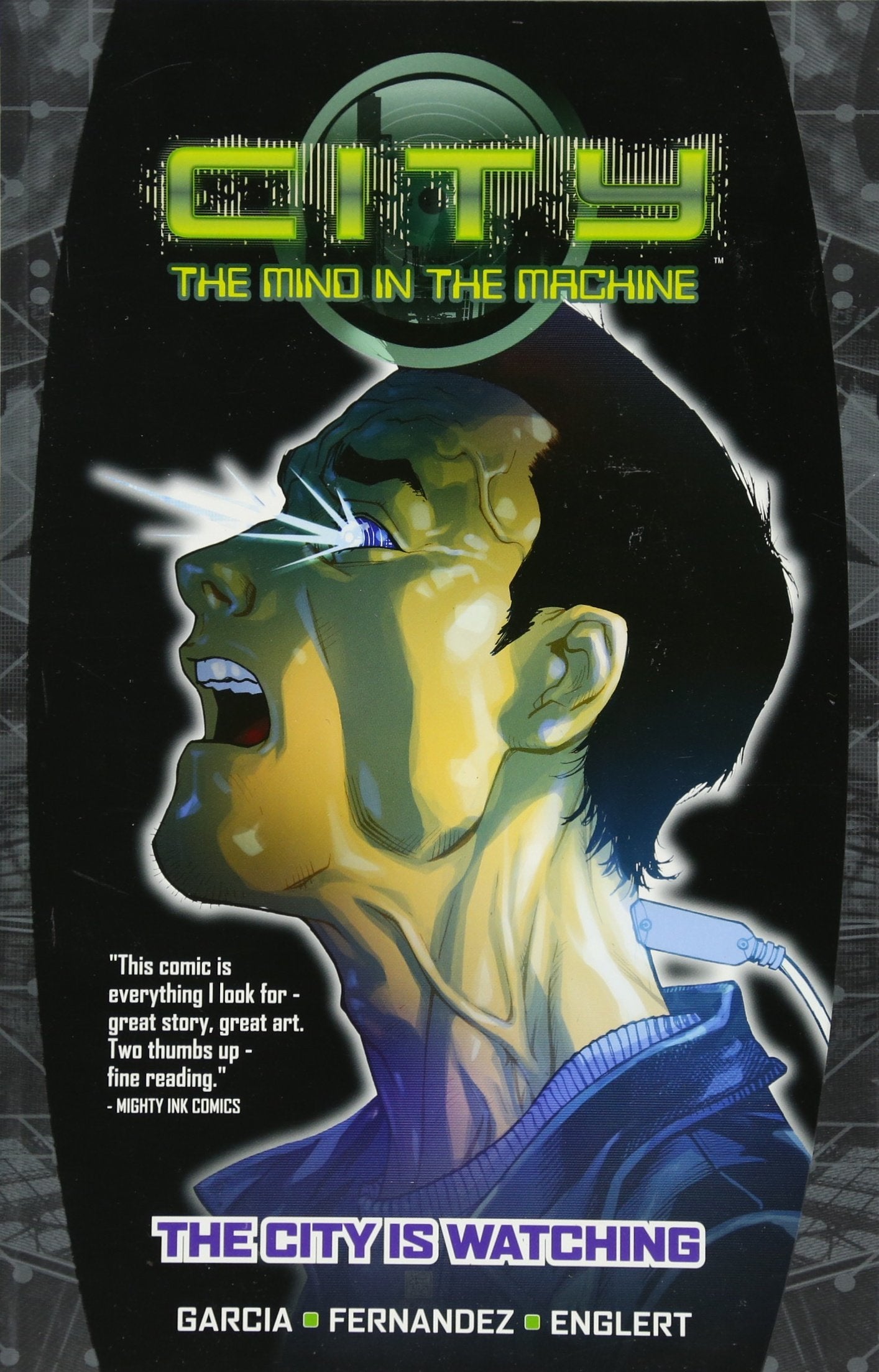 City: The Mind in the Machine Volume 1 Contemporary literature