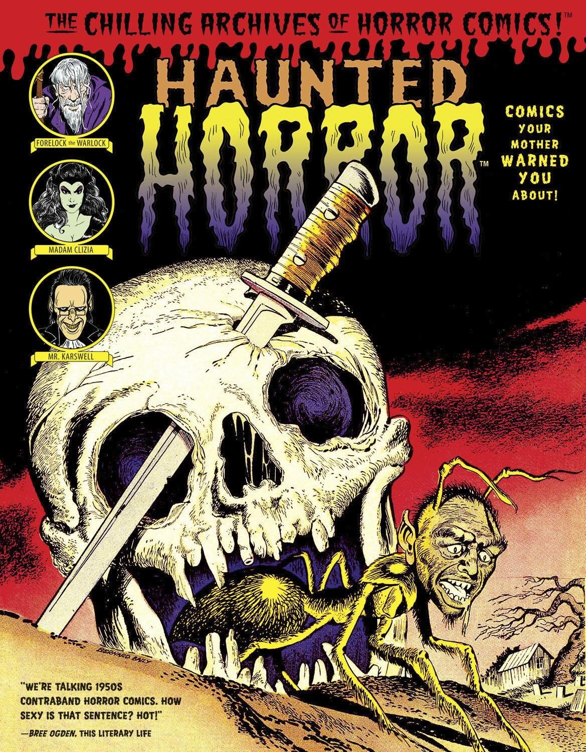 Haunted Horror: Comics Your Mother Warned You About!: (Volume 2) (Chilling Archives of Horror Comics!) Horror & Mystery