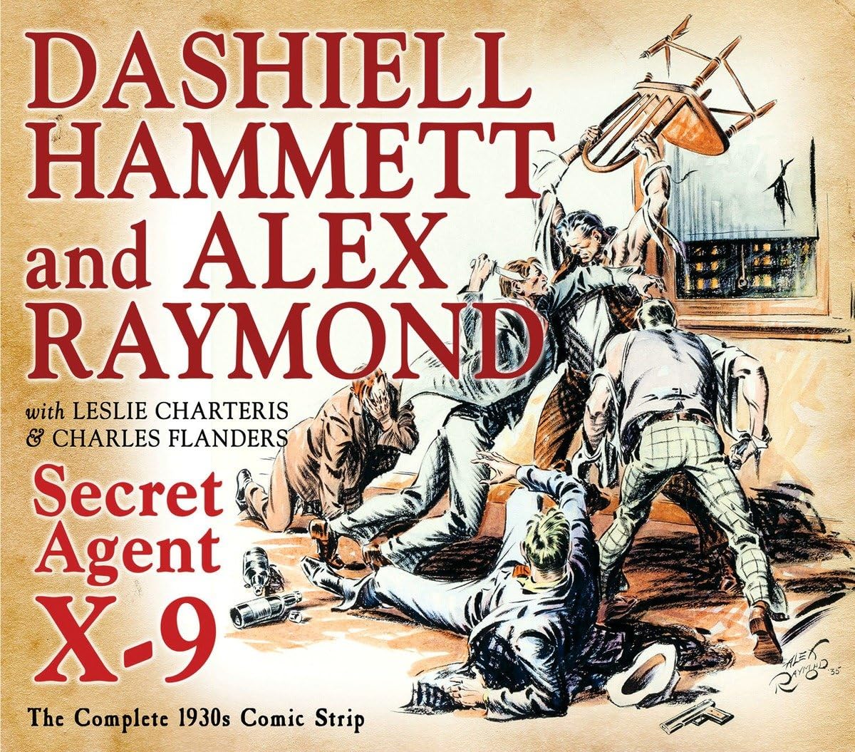 Secret Agent X-9: By Dashiell Hammett and Alex Raymond Contemporary literature