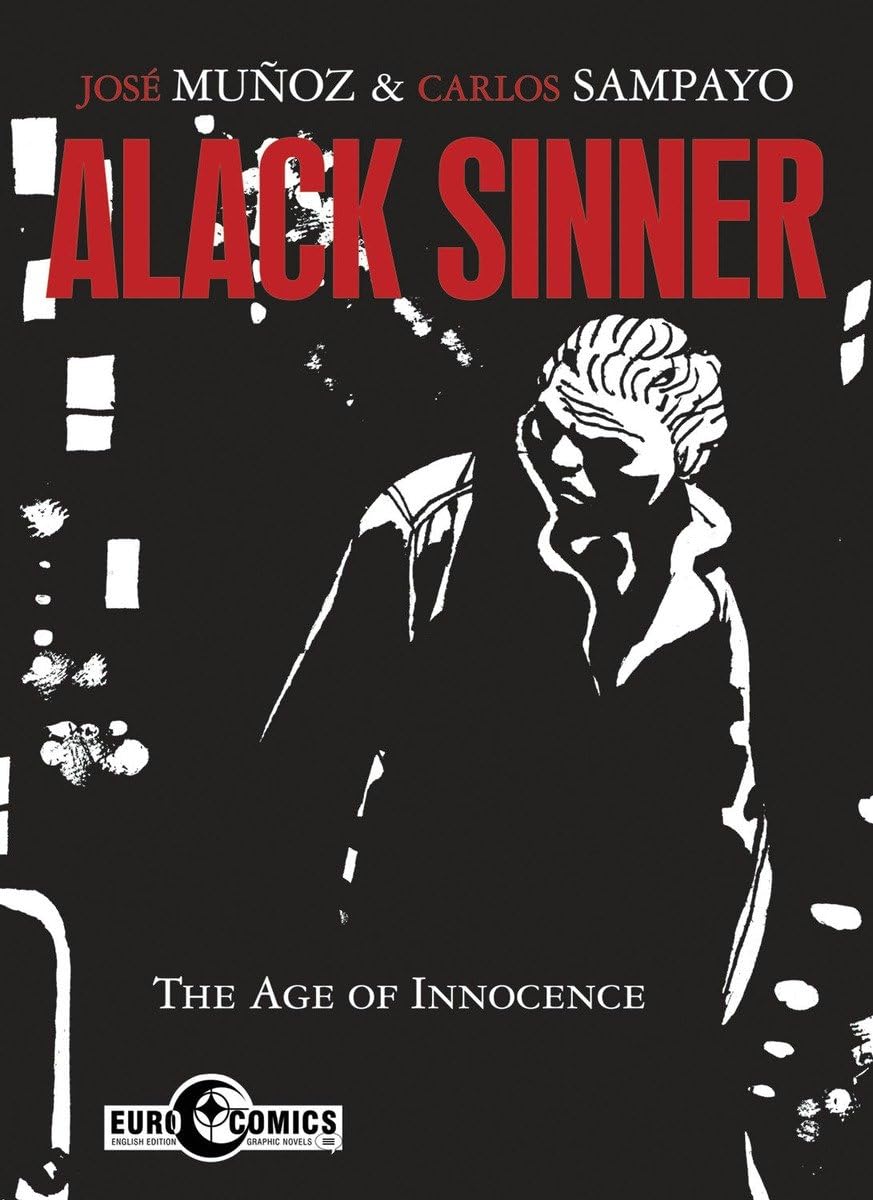 Alack Sinner: The Age of Innocence book