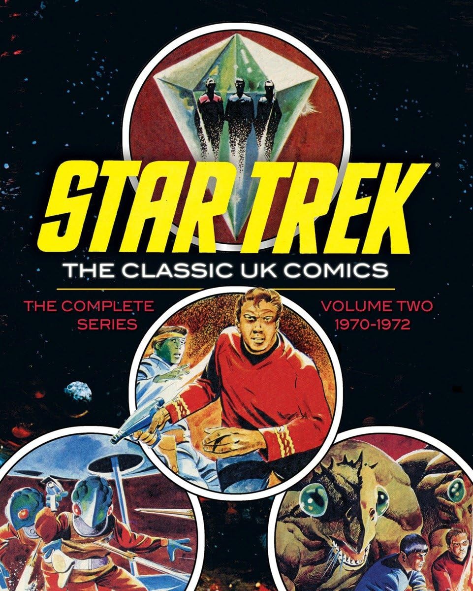 Star Trek: The Classic UK Comics Volume 2: The Classic UK Comics: 1970 - 1972 (STAR TREK UK Comics, Band 2) Contemporary literature