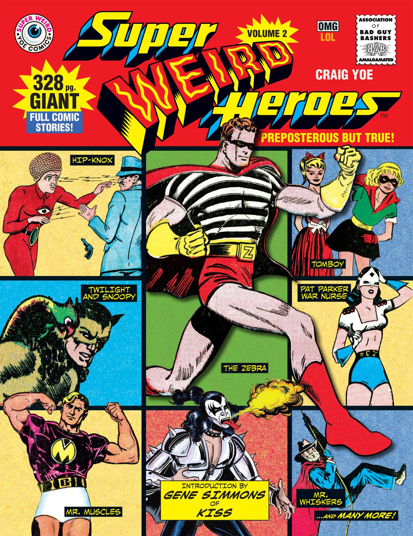 Super Weird Heroes : Preposterous But True ! vol. 2 book