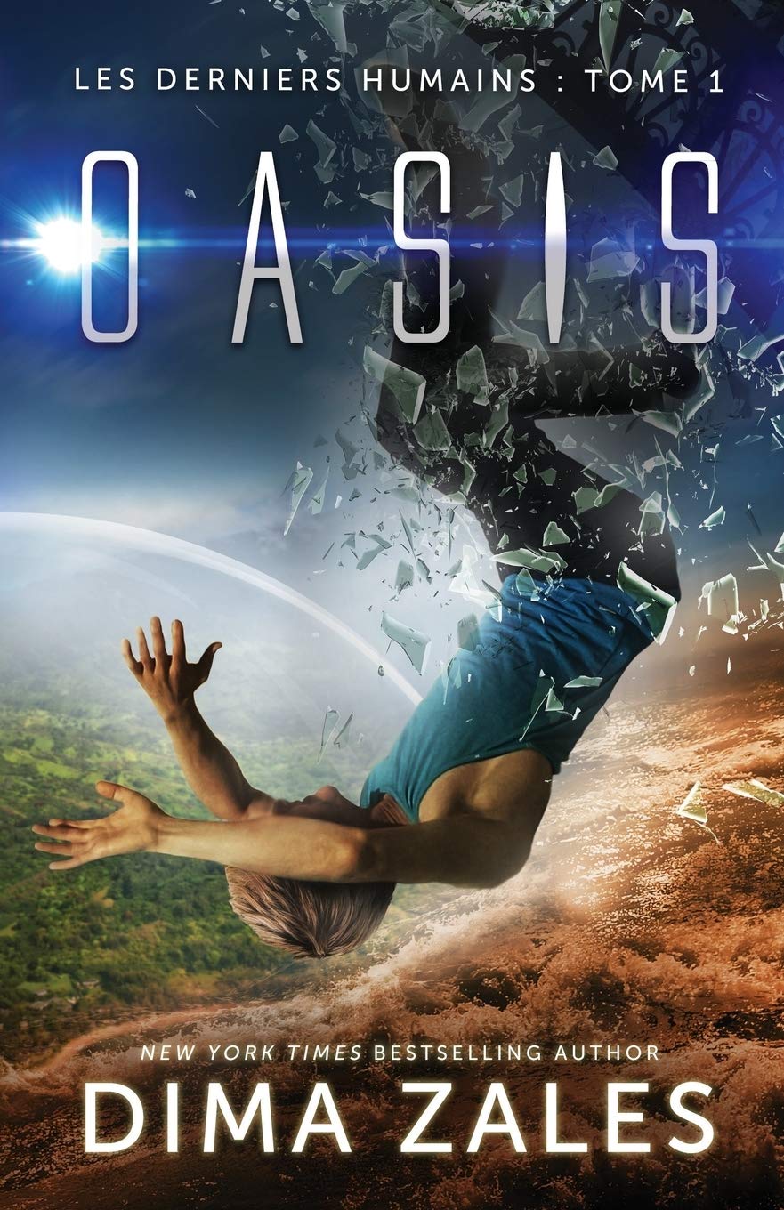 Oasis (Les Derniers Humains : Tome 1) book